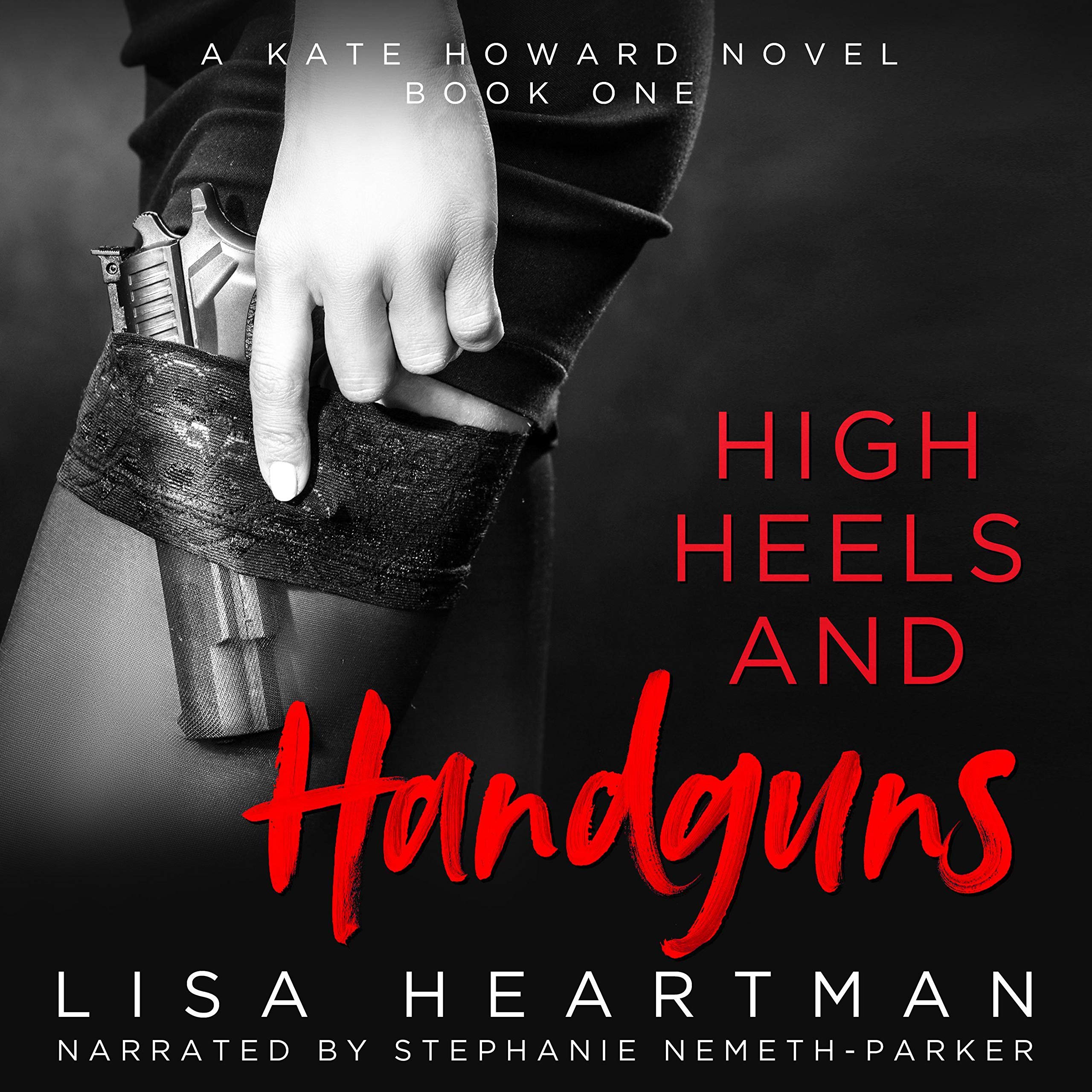 High Heels and Handguns