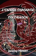 Download L'Ombre dansante du Dragon (Comme un oiseau t. 9) PDF