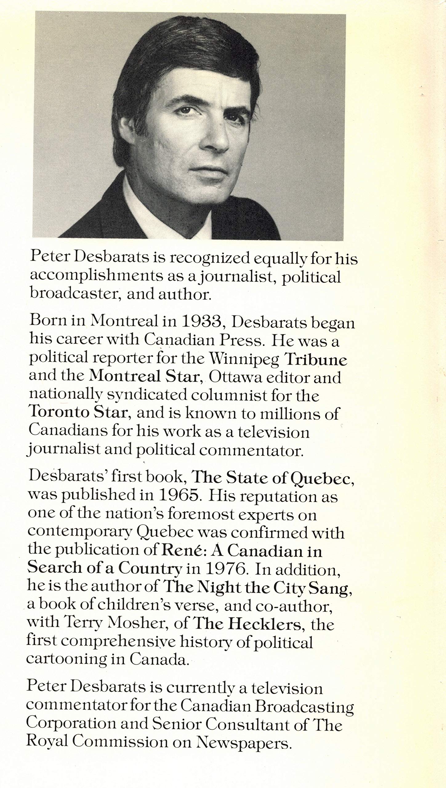 Canada Lost Canada Found: The Search for a New Nation Desbarats, Peter - PT03