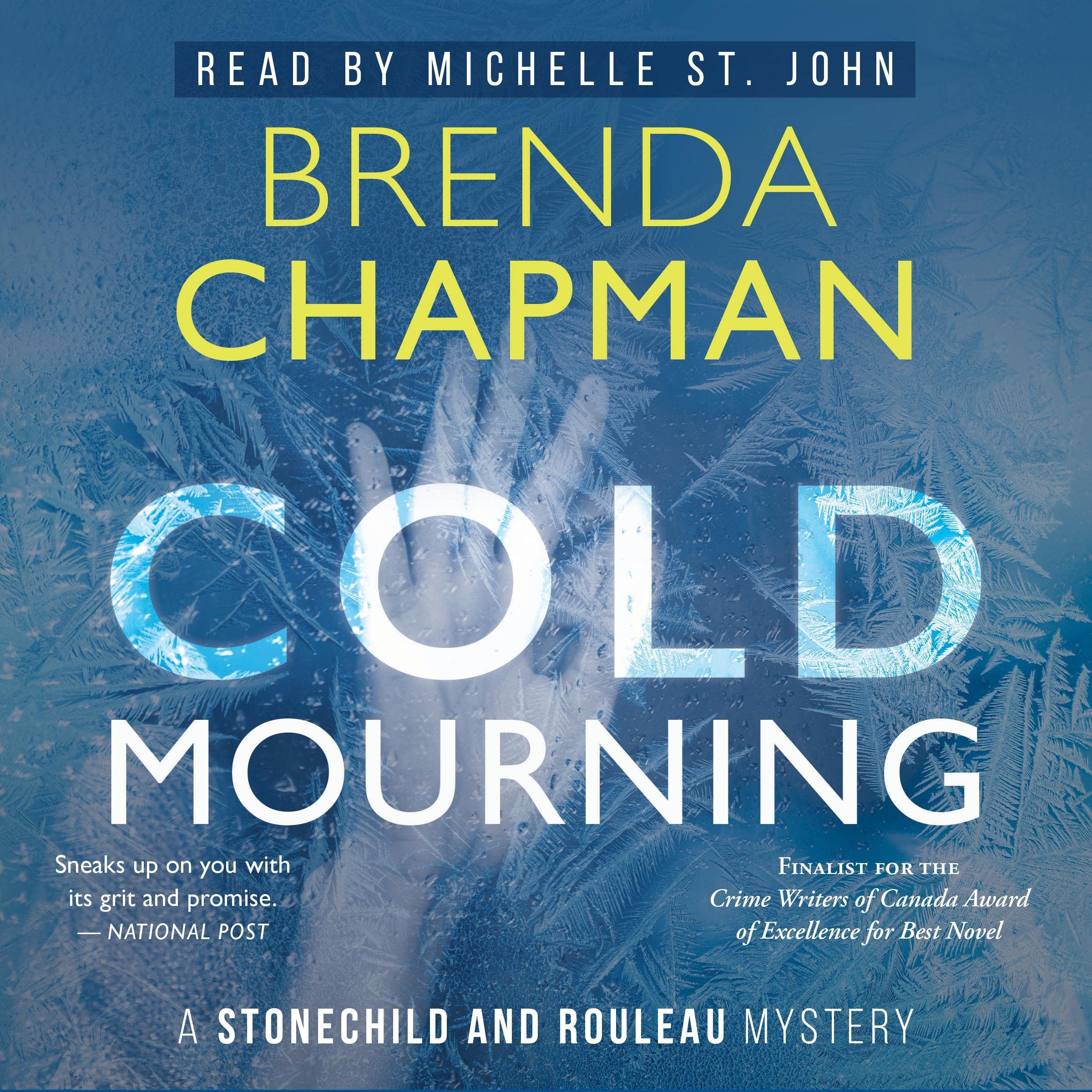 Cold Mourning: A Stonechild and Rouleau Mystery