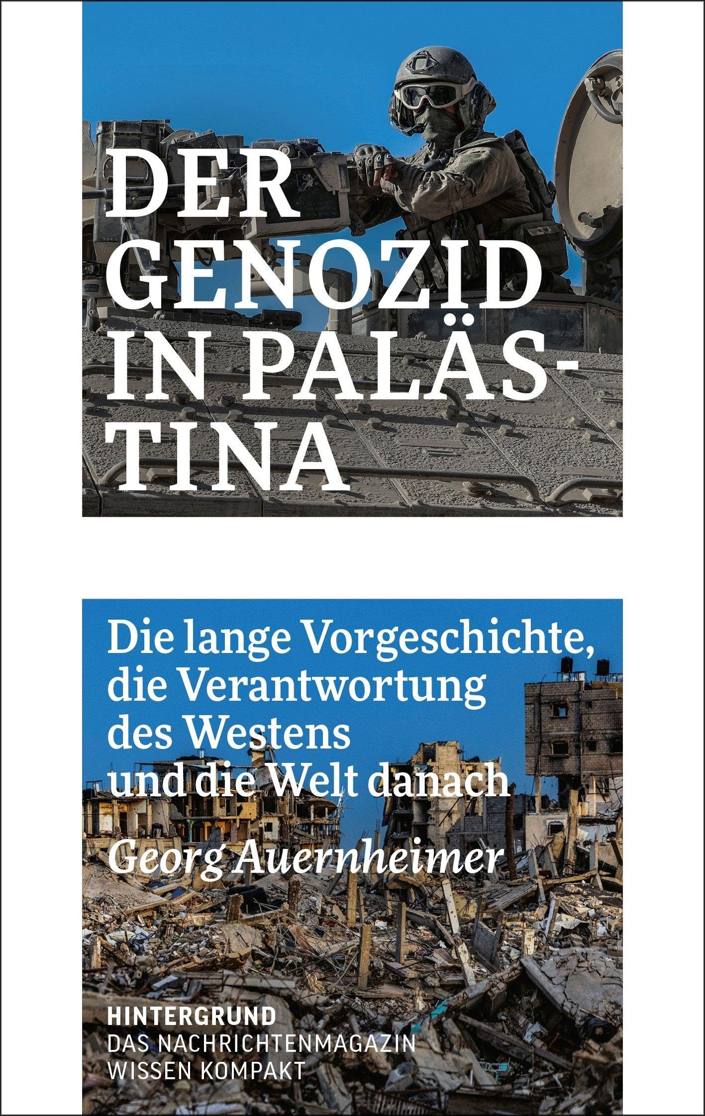 Der Genozid in Palästina: Die lange Vorgeschichte, die Verantwortung des Westens und die Welt danach