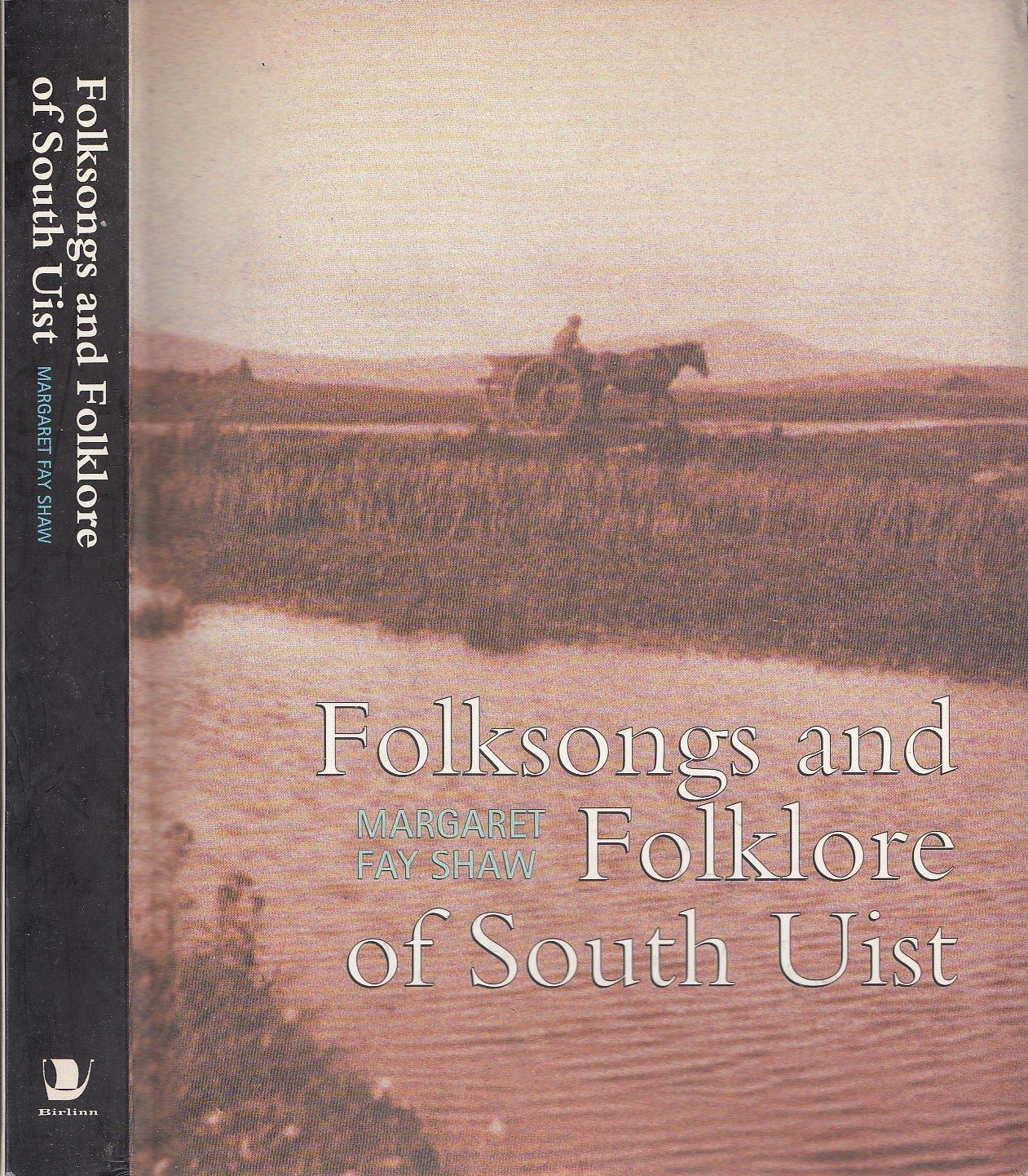 Folksongs and Folklore of South Uist