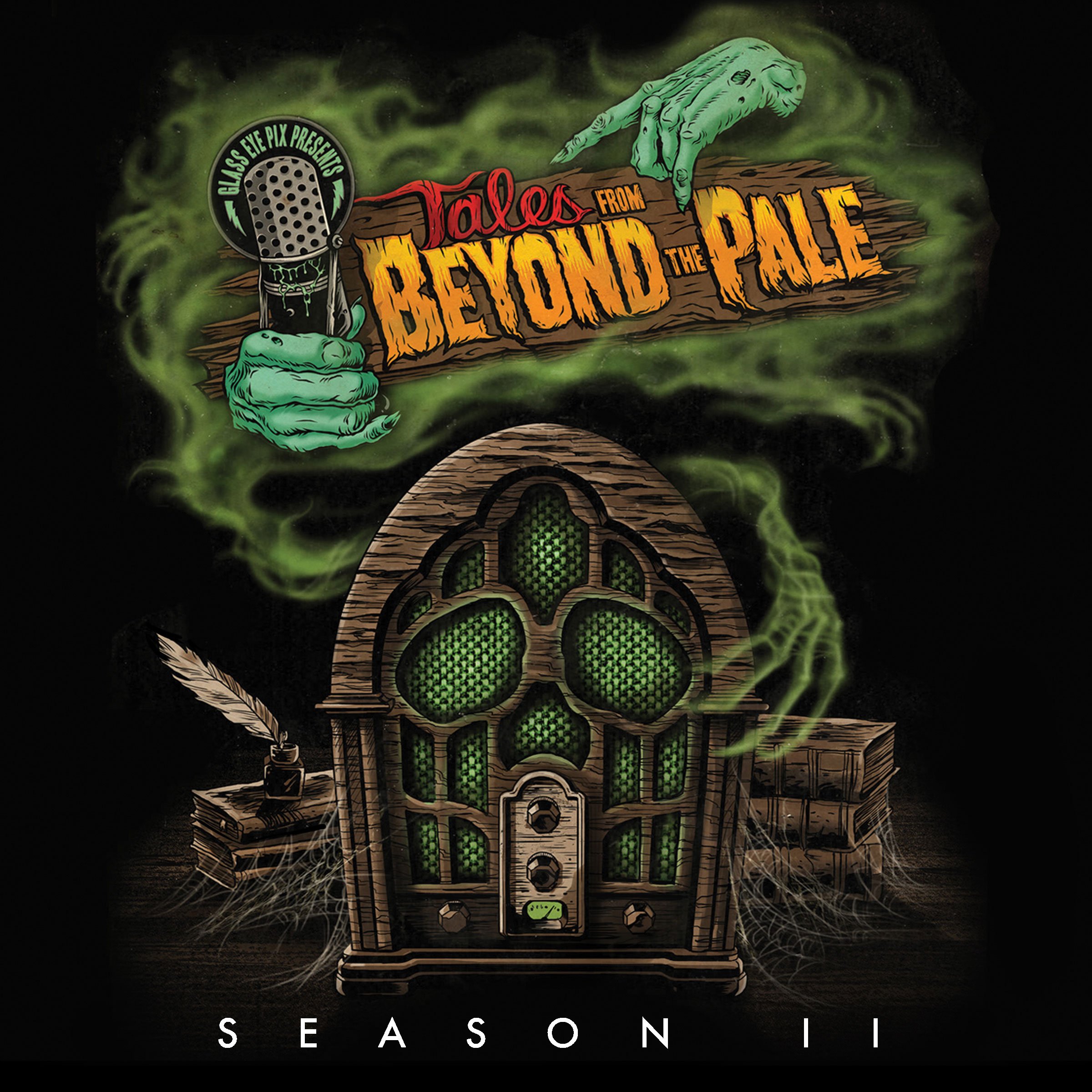 Tales from Beyond the Pale: Season 2 Live!
