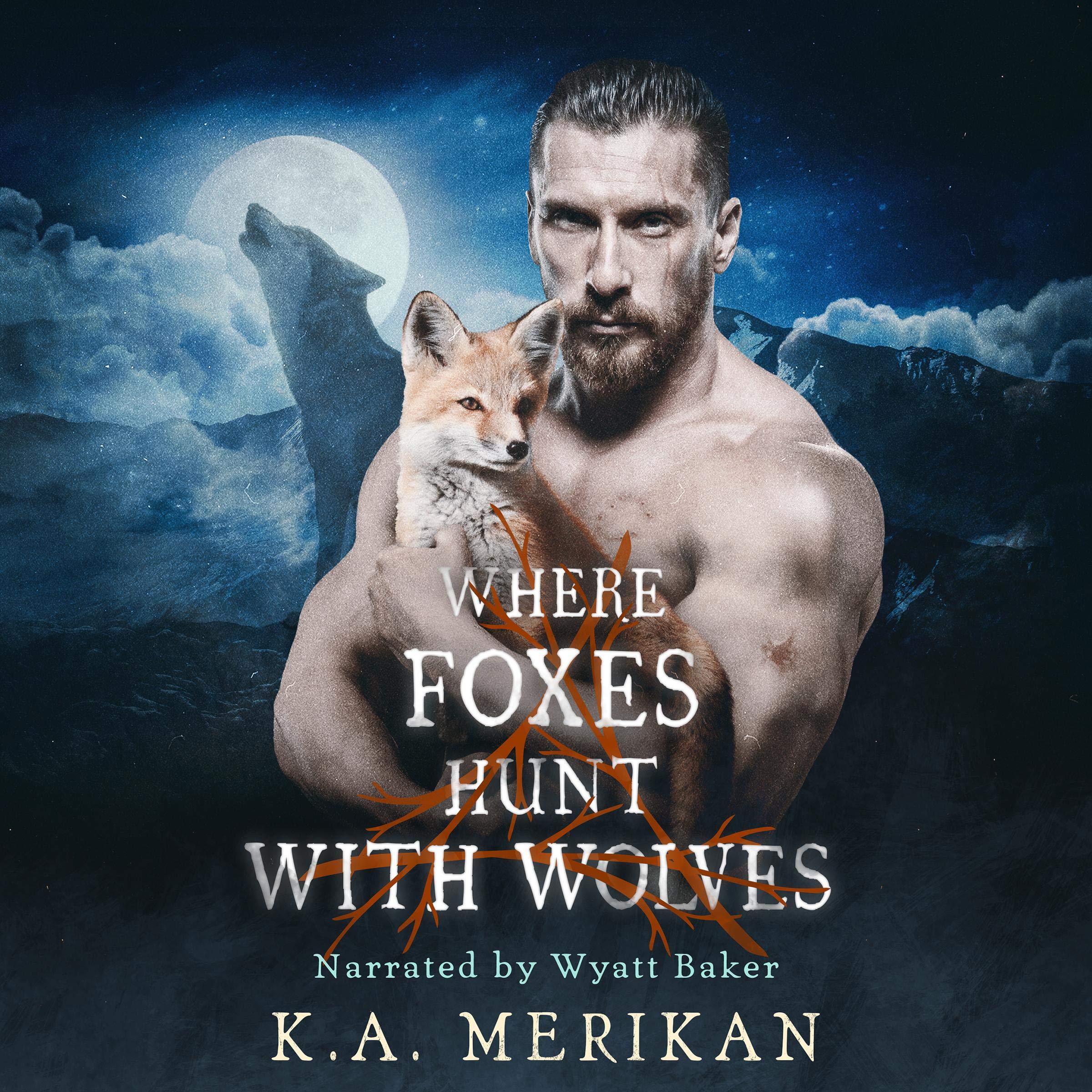 Cover art for Where Foxes Hunt with Wolves