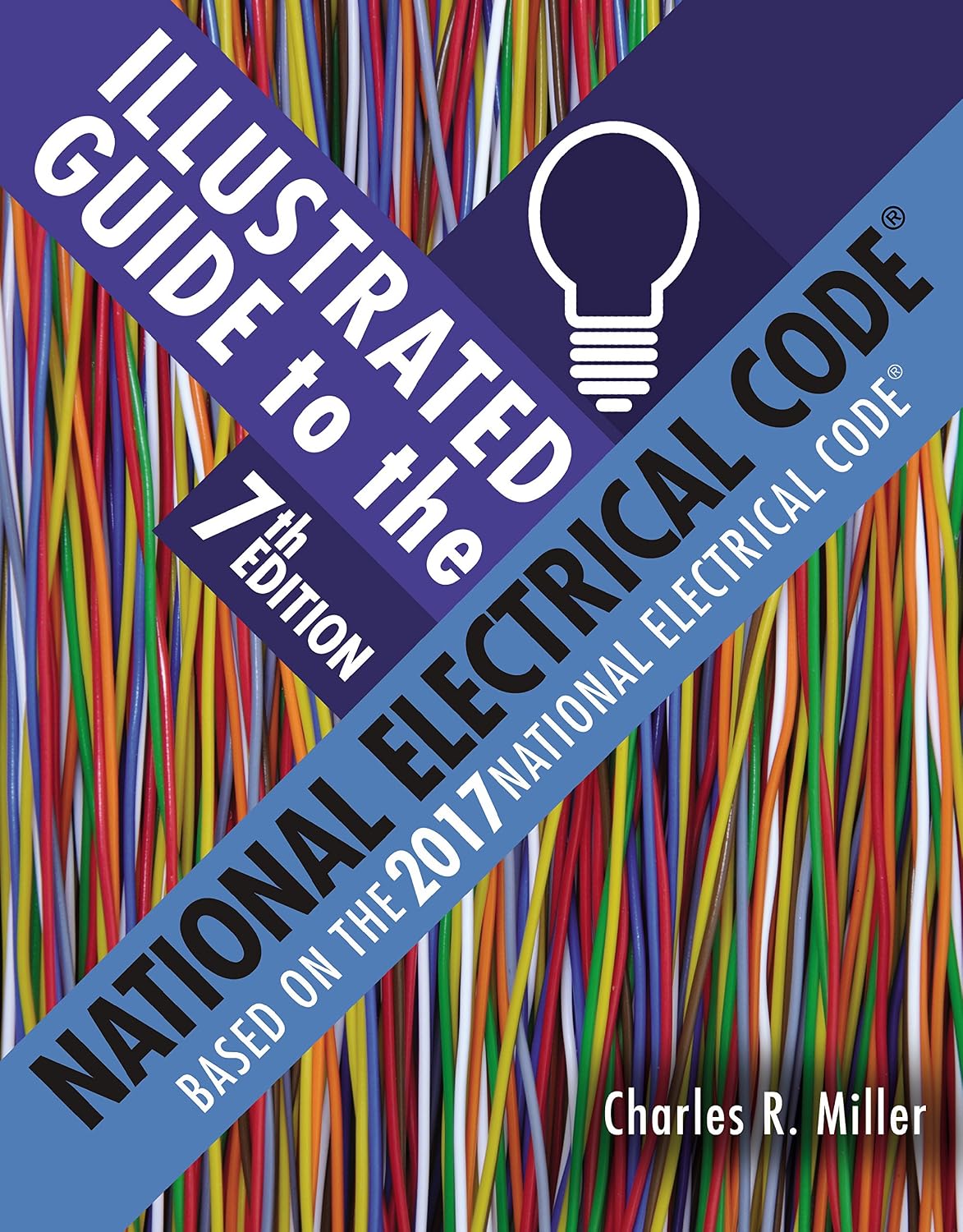 Illustrated Guide to the National Electrical Code