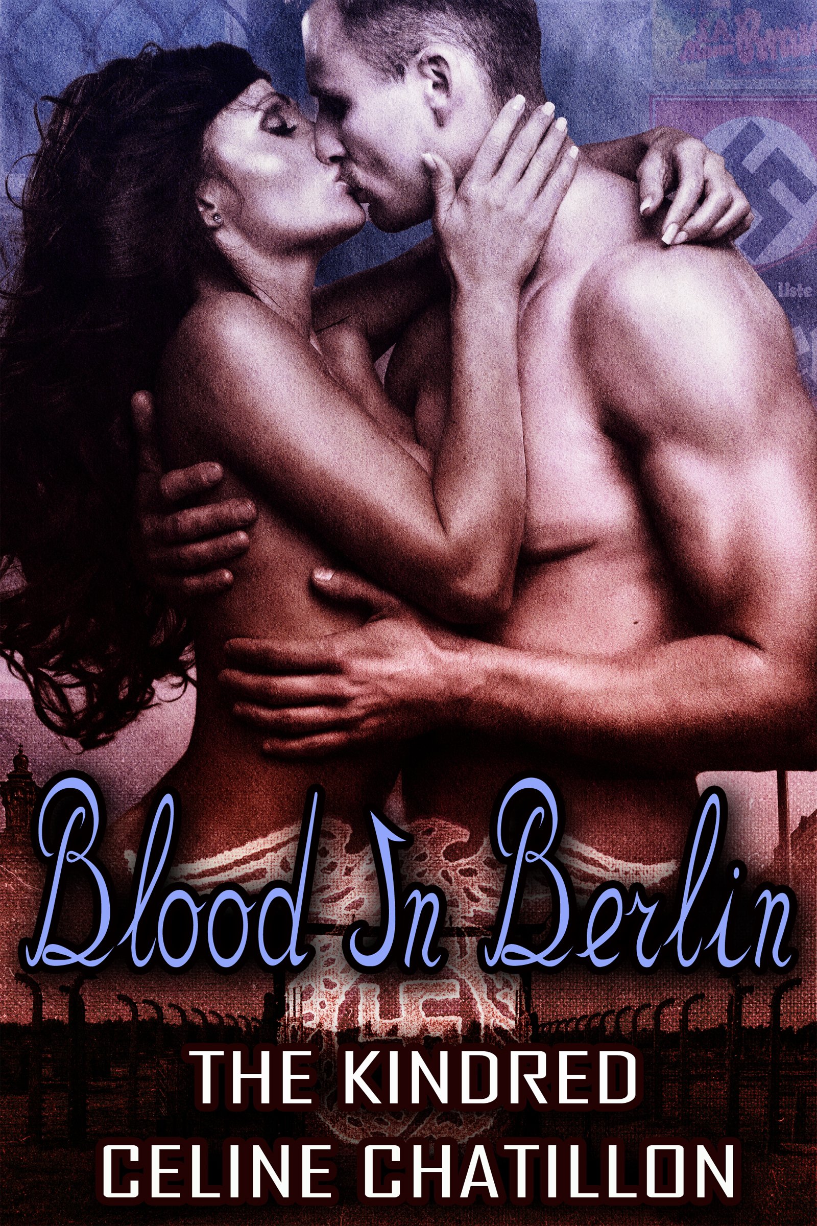 Blood in Berlin (The Kindred Book 3)