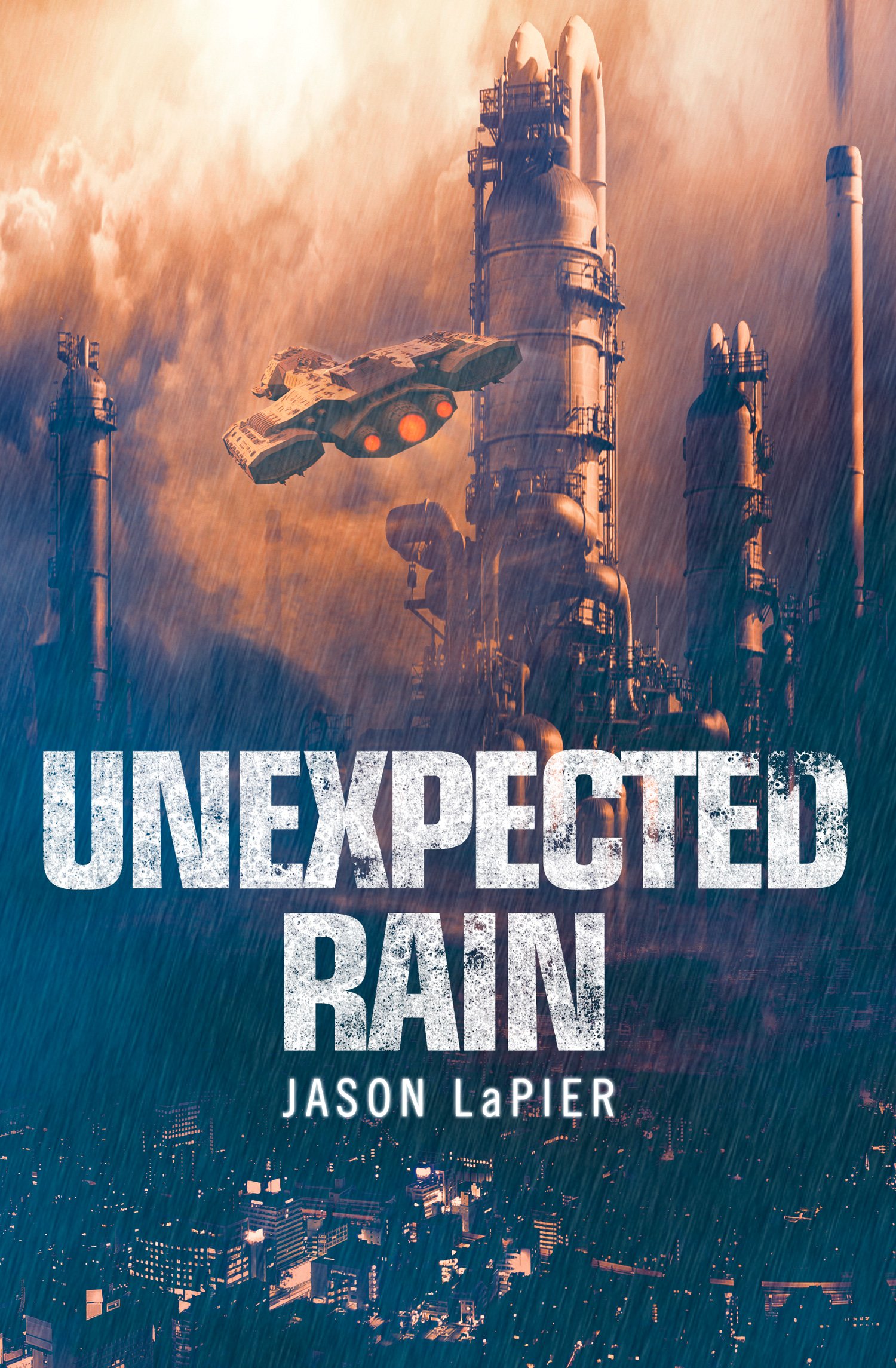 Unexpected Rain (The Dome Trilogy Book 1)
