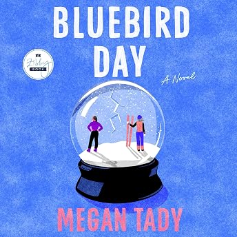 Bluebird Day Audiobook by Megan Tady episode artwork