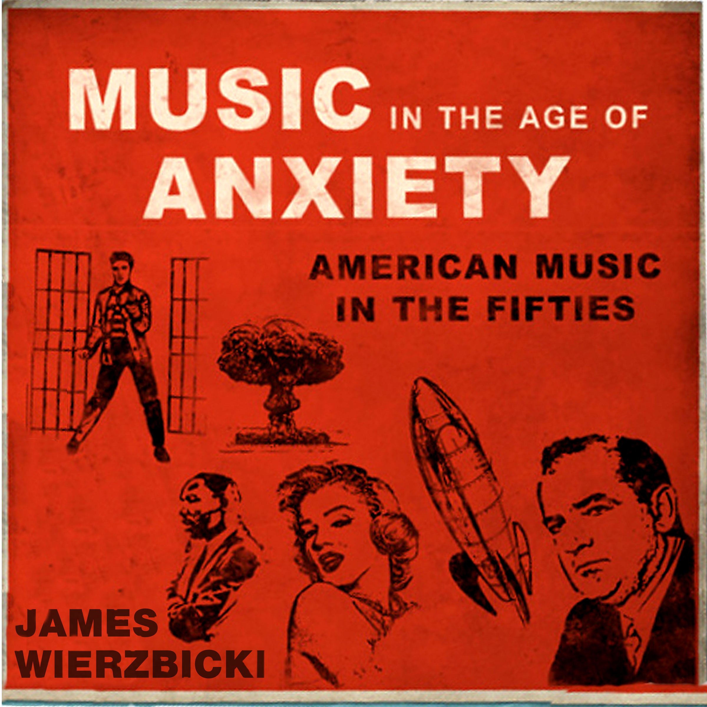 Music in the Age of Anxiety
