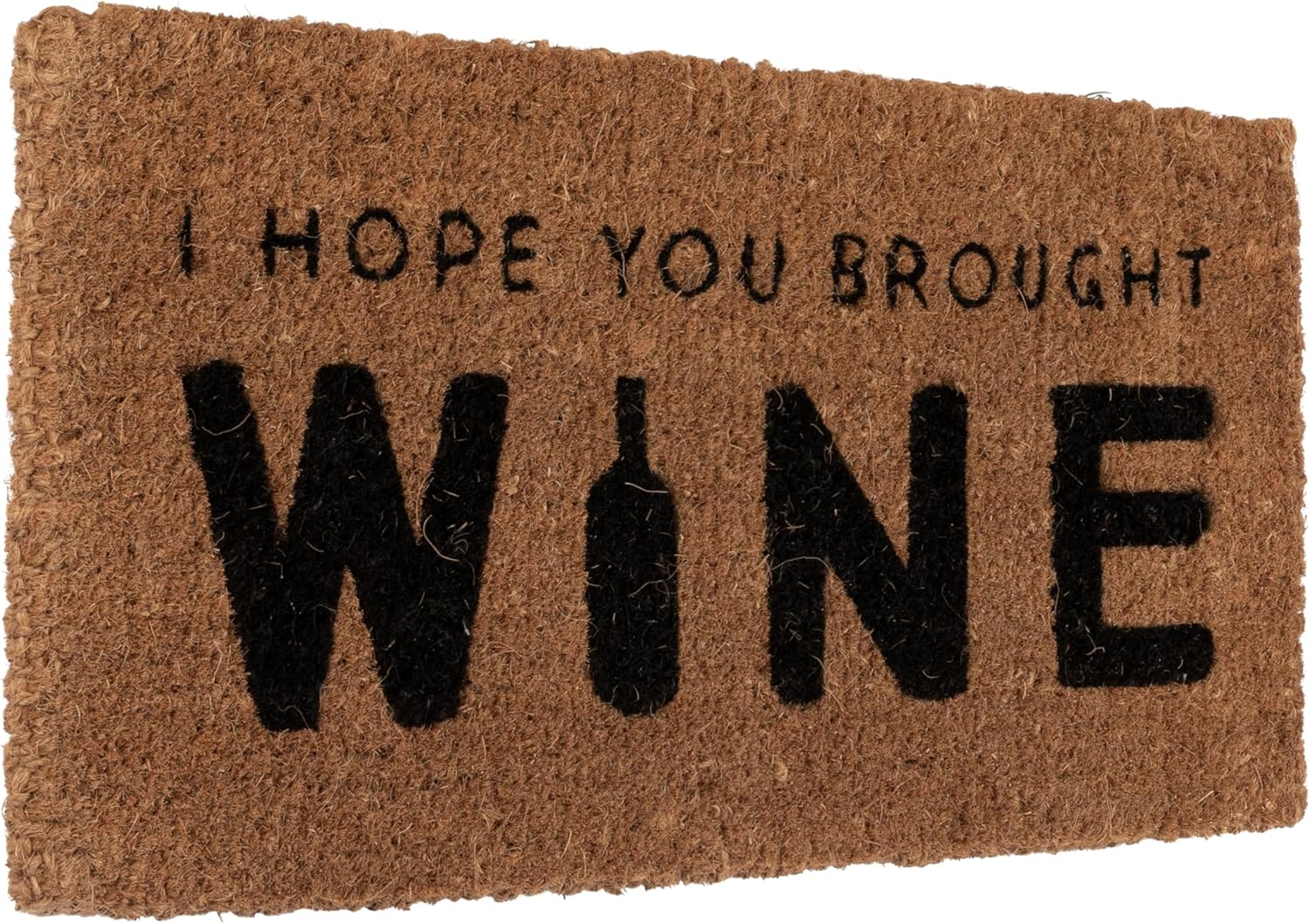 Creative Co-Op "I Hope You Brought Wine" Rectangle Coir Doormat
