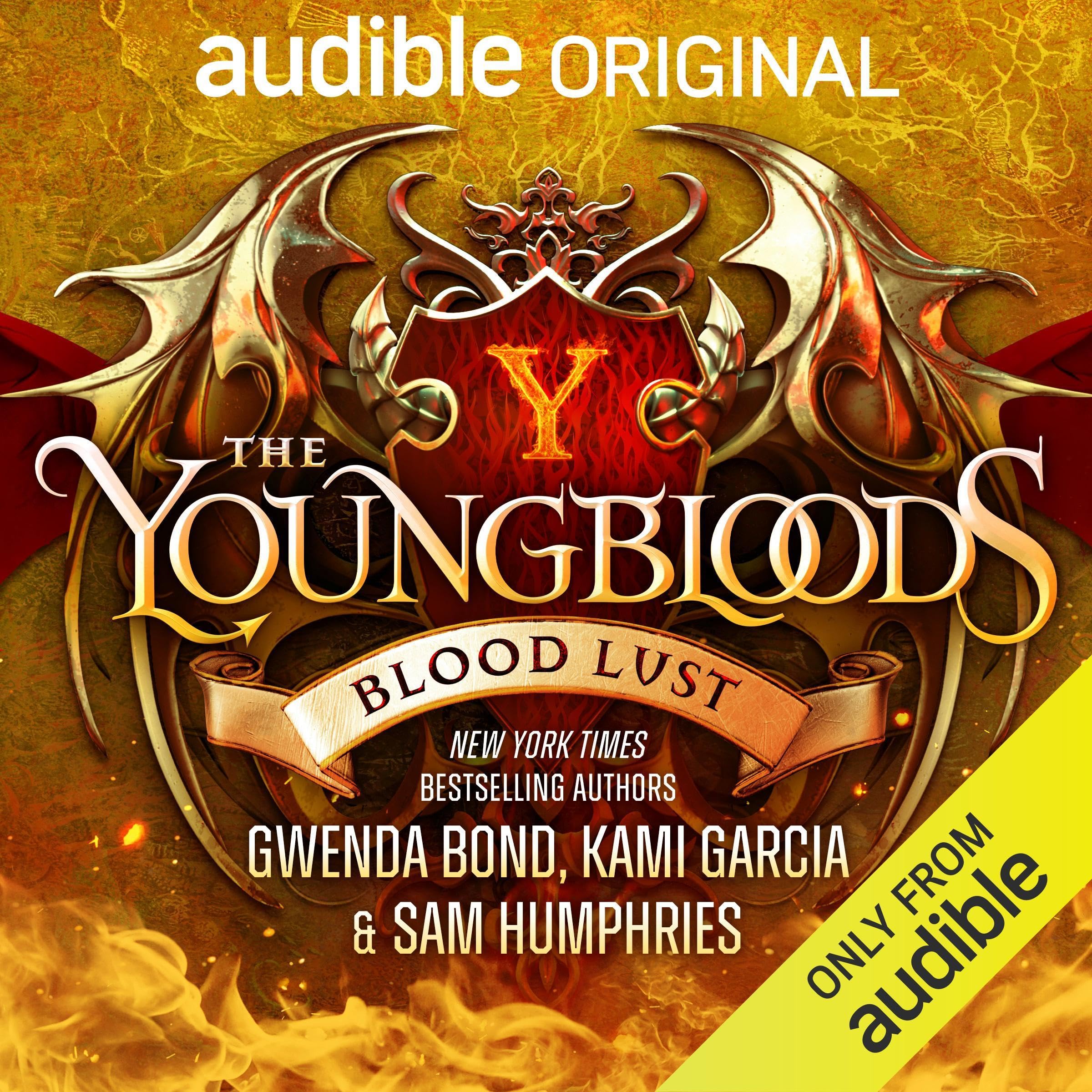 The Youngbloods: Blood Lust