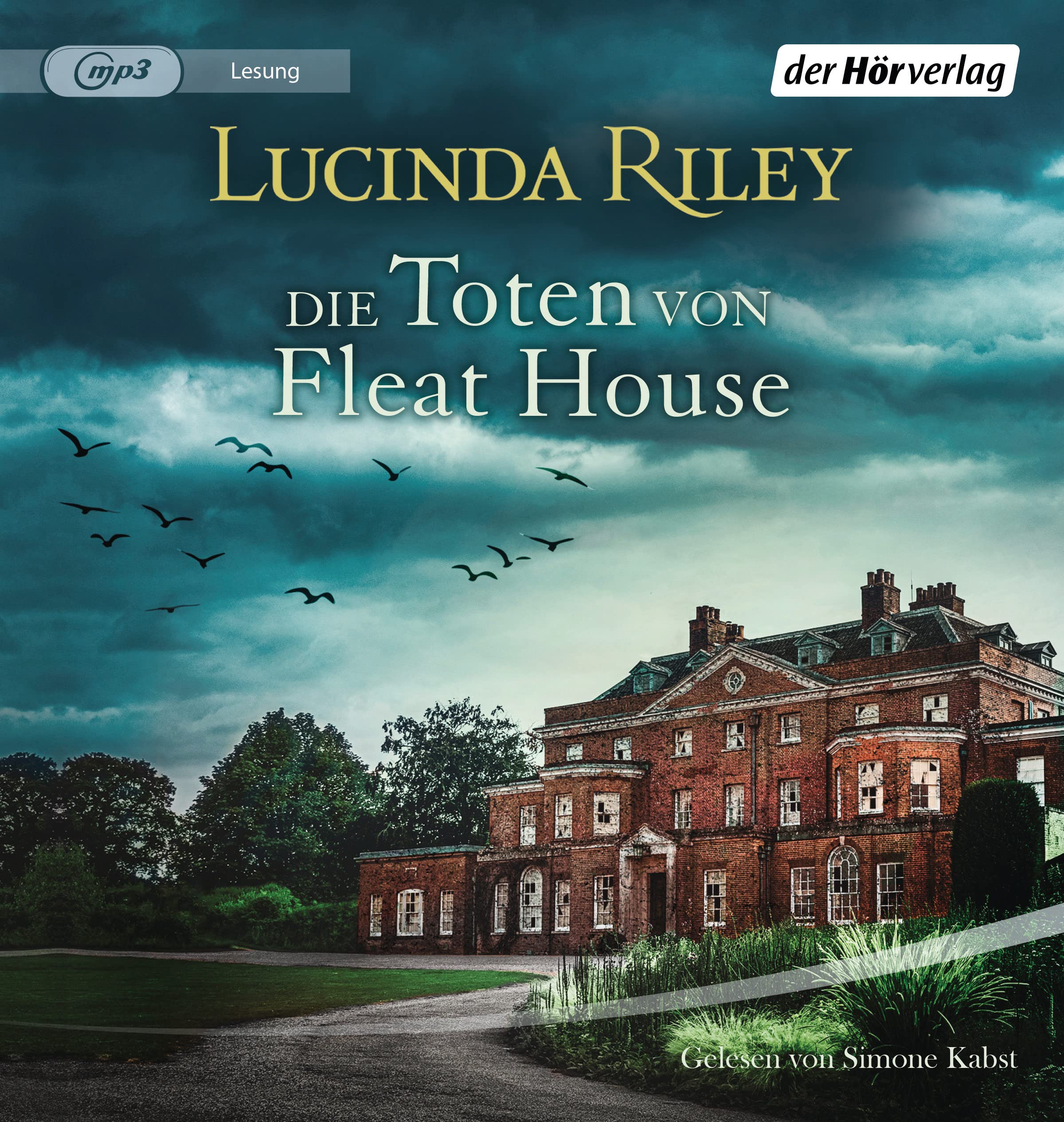 Die Toten von Fleat House Riley, Lucinda, Kabst, Simone, Wulfekamp