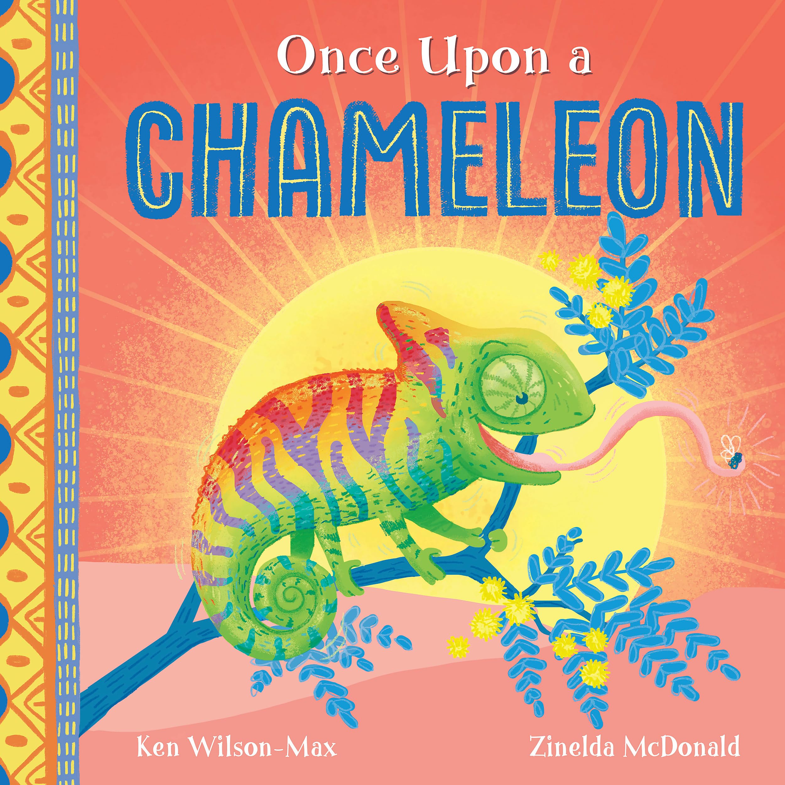 African Stories: Once Upon a Chameleon by Ken Wilson-Max (Paperback Book)