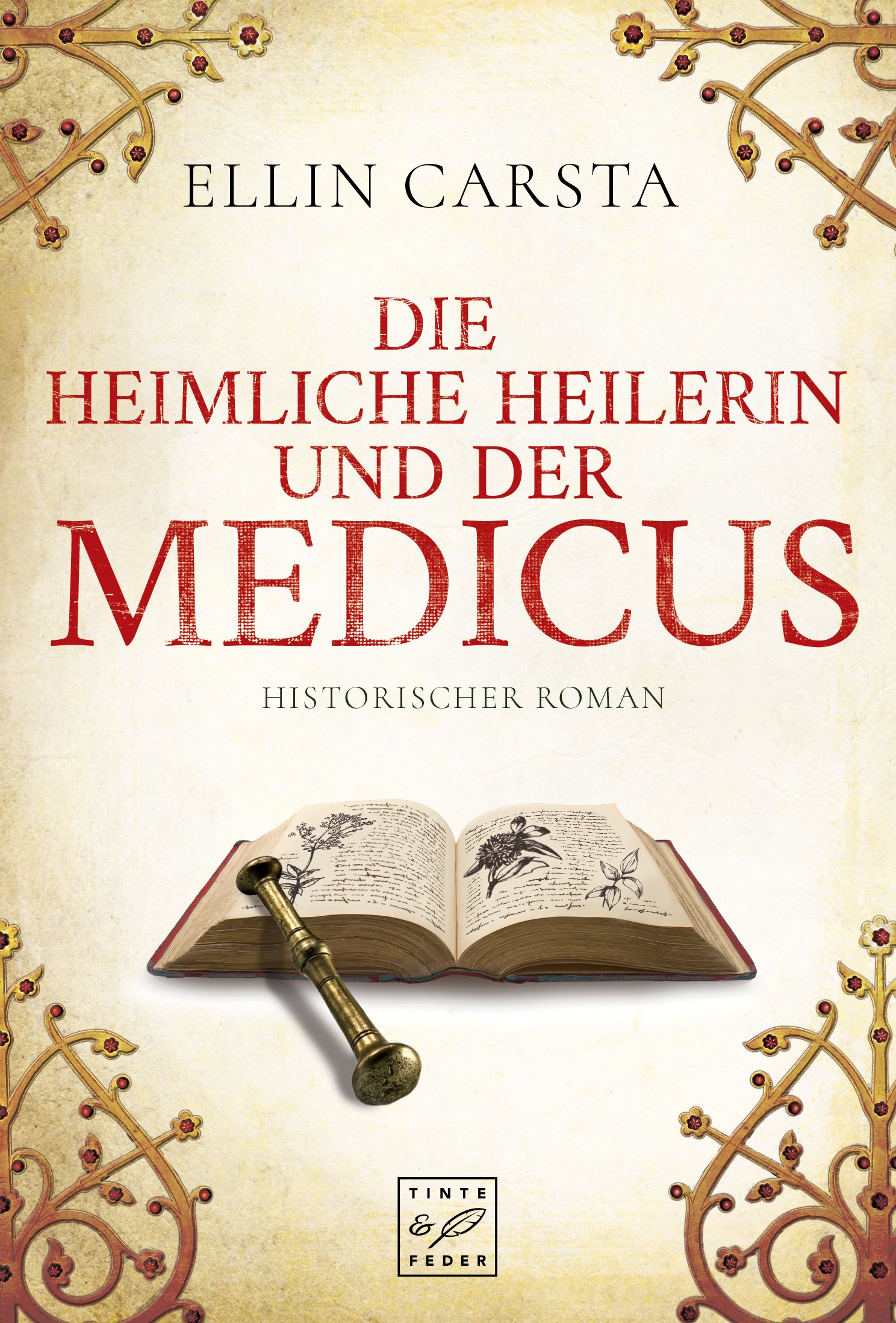 Die heimliche Heilerin und der Medicus (Madlen)