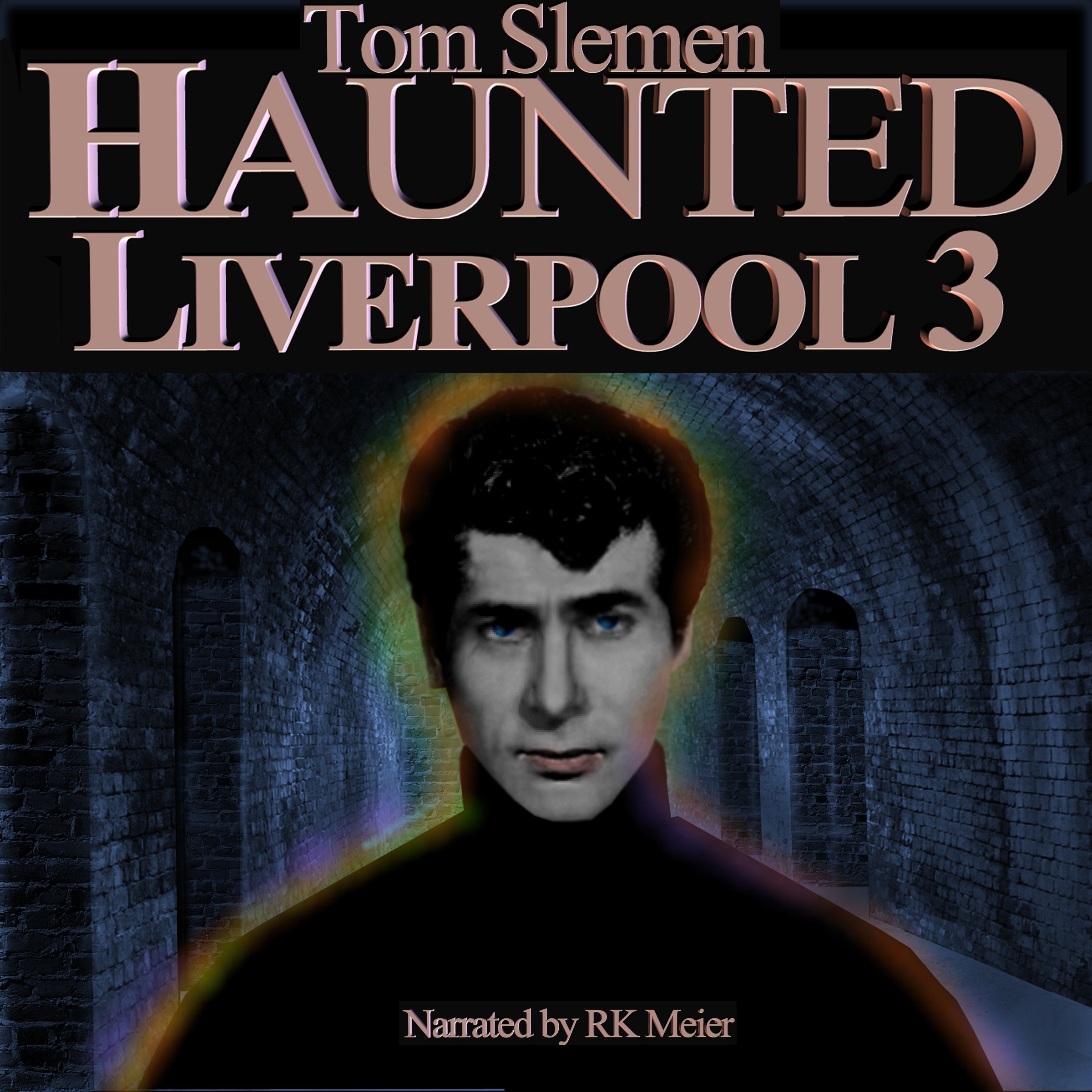 Cover art for Haunted Liverpool 3