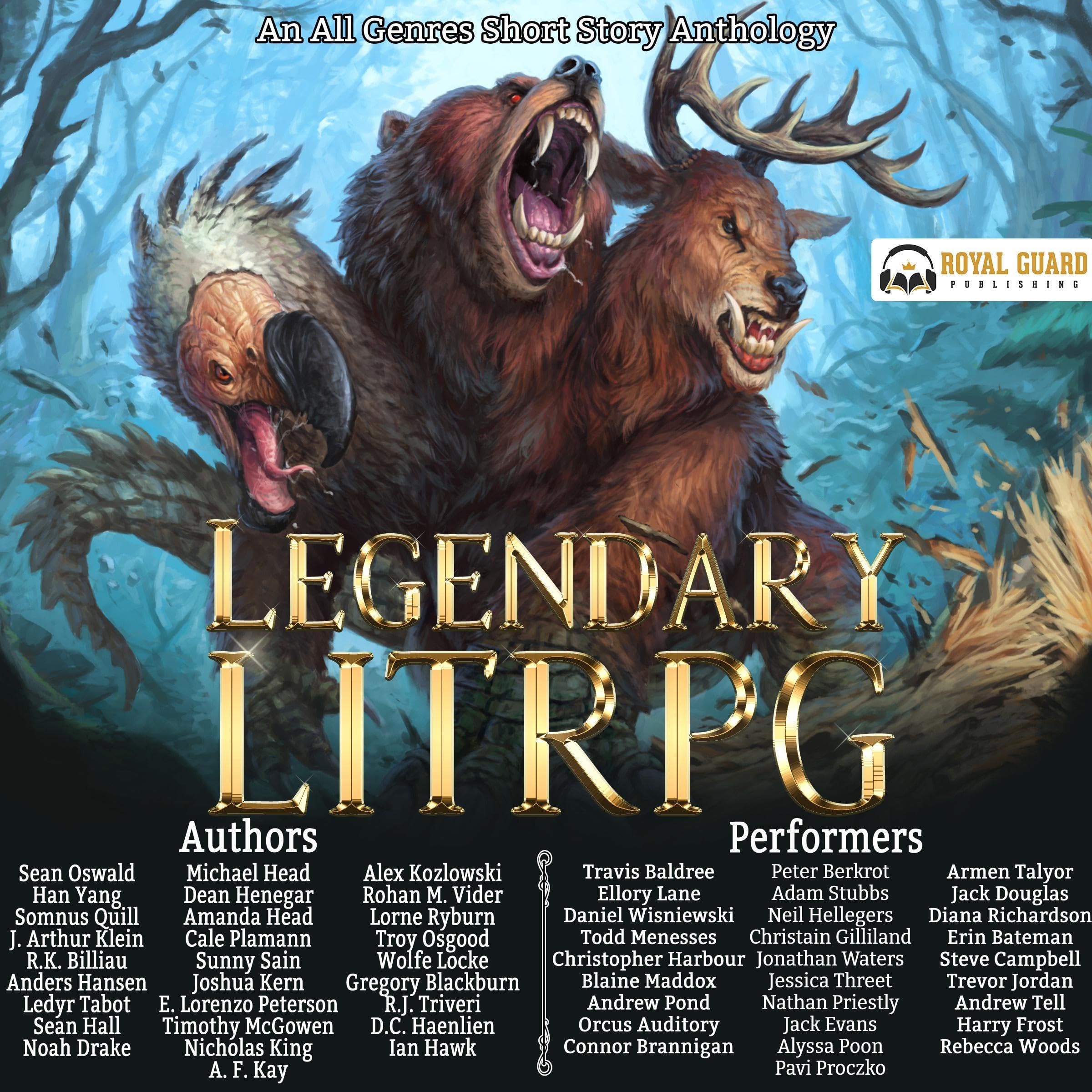 Legendary LitRPG: An All Genres LitRPG Anthology