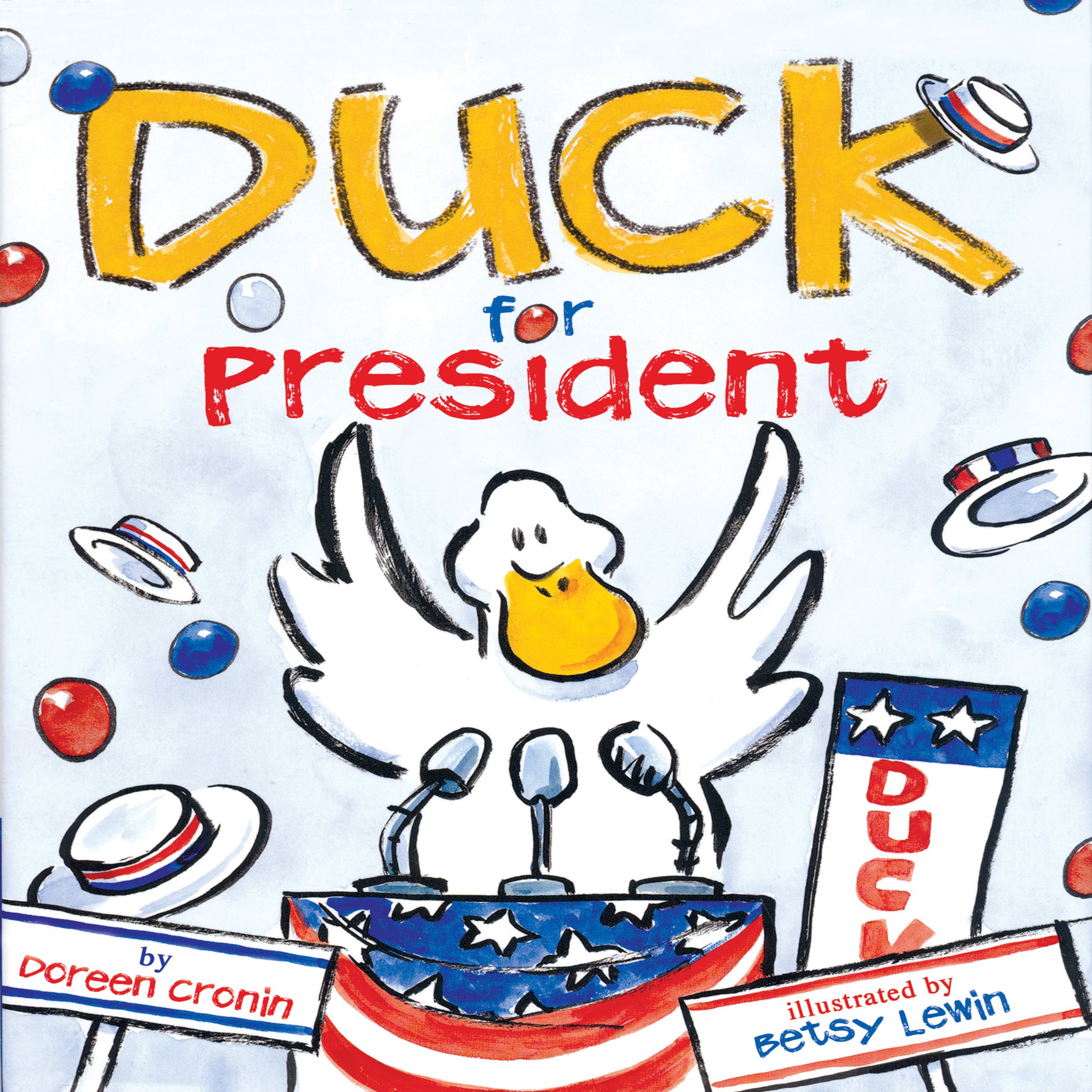 Duck for President