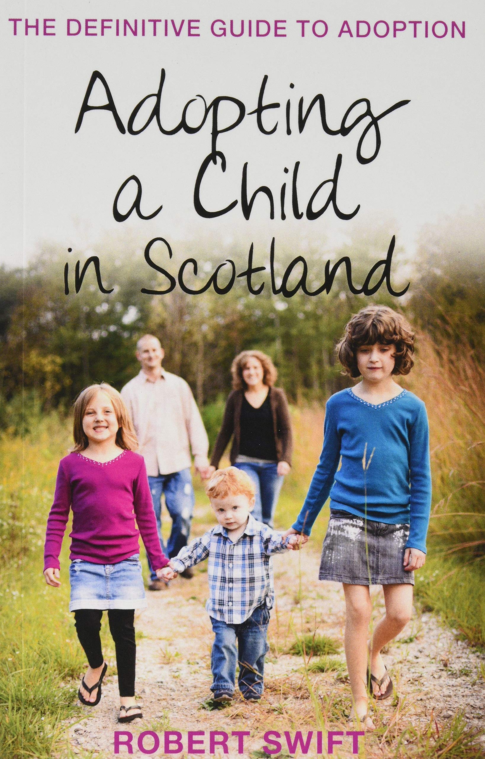 Adopting a child in Scotland 2nd edition