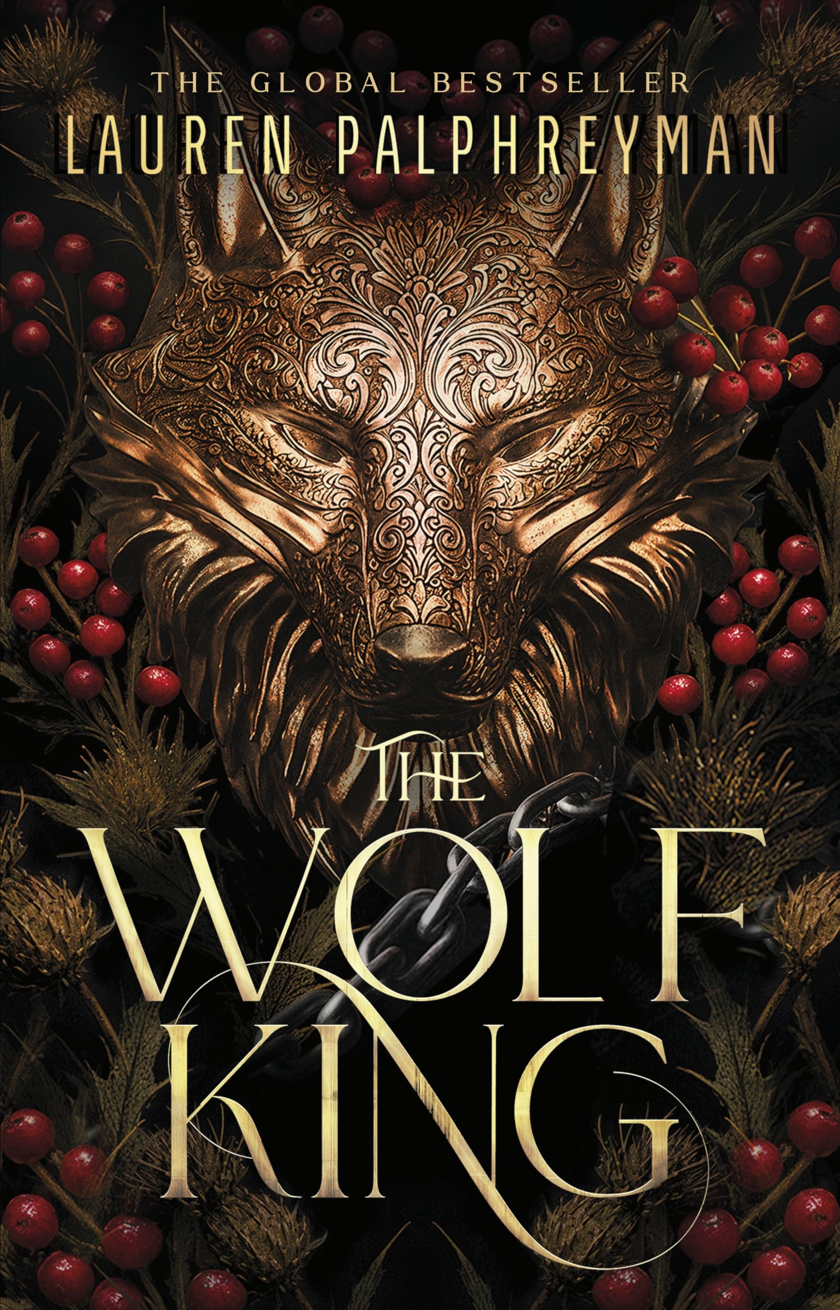 The Wolf King: The wildly addictive Sunday Times bestselling romantasy sensation