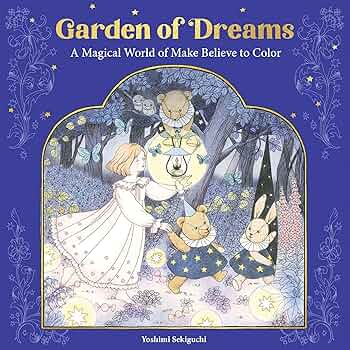 Amazon.com: Garden of Dreams: A Magical World of Make Believe to