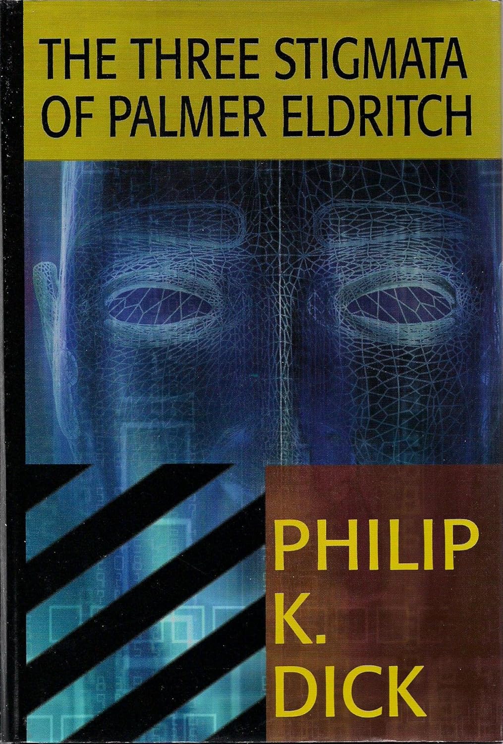 The Three Stigmata of Palmer Eldritch 9780783895840 Dick, Philip K. Books