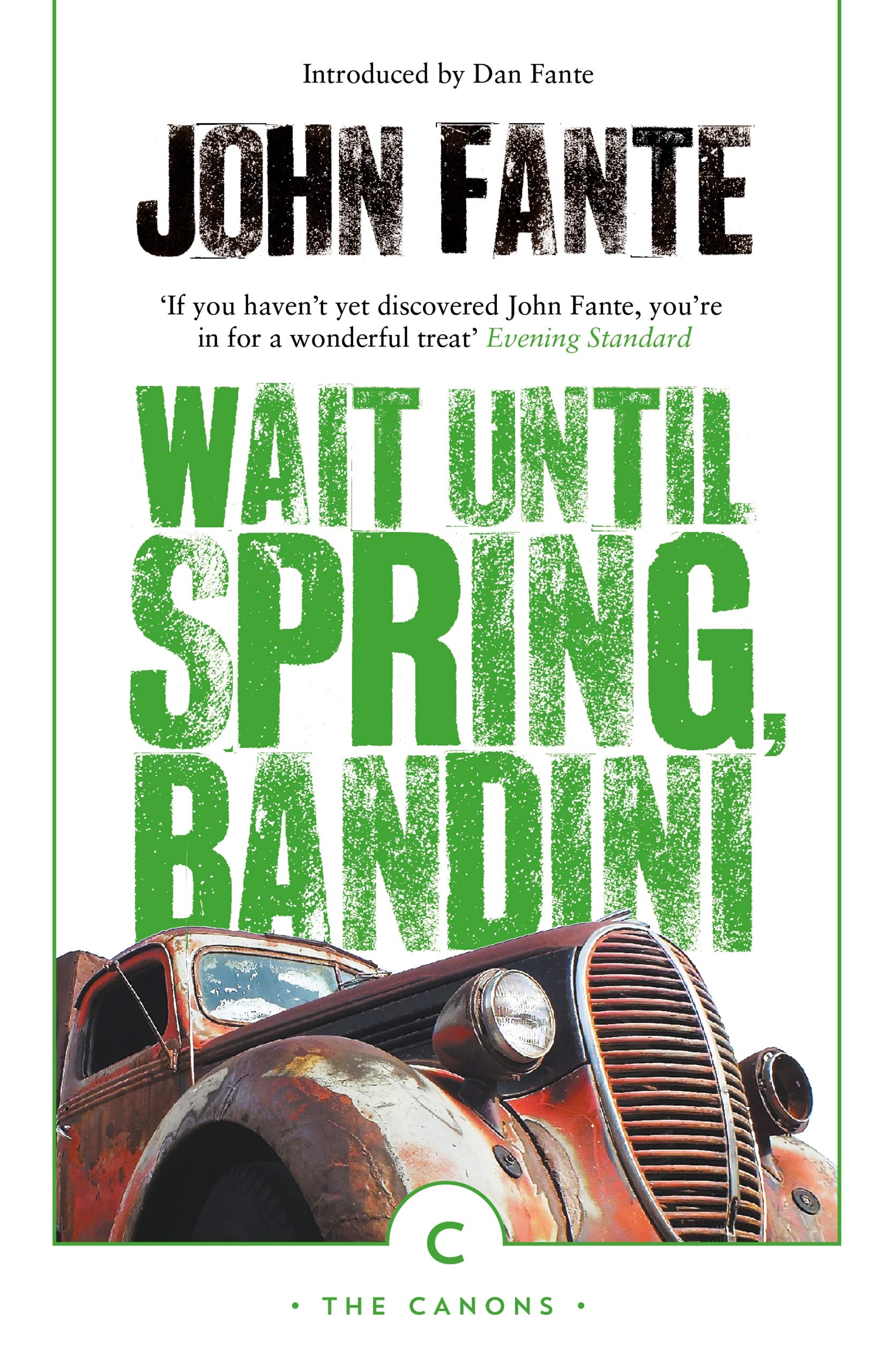 Wait Until Spring, Bandini by John Fante PAPERBACK 9781786891655
