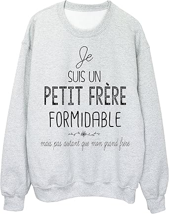 Youdesign Fr Sweat Shirt Citation Humour Je Suis Un Petit Frere Formidable Ref 1954 Amazon Fr Vetements Youdesign Fr Sweat Shirt Citation Humour Je Suis Un Petit Frere Formidable Ref 1954 Amazon Fr Vetements