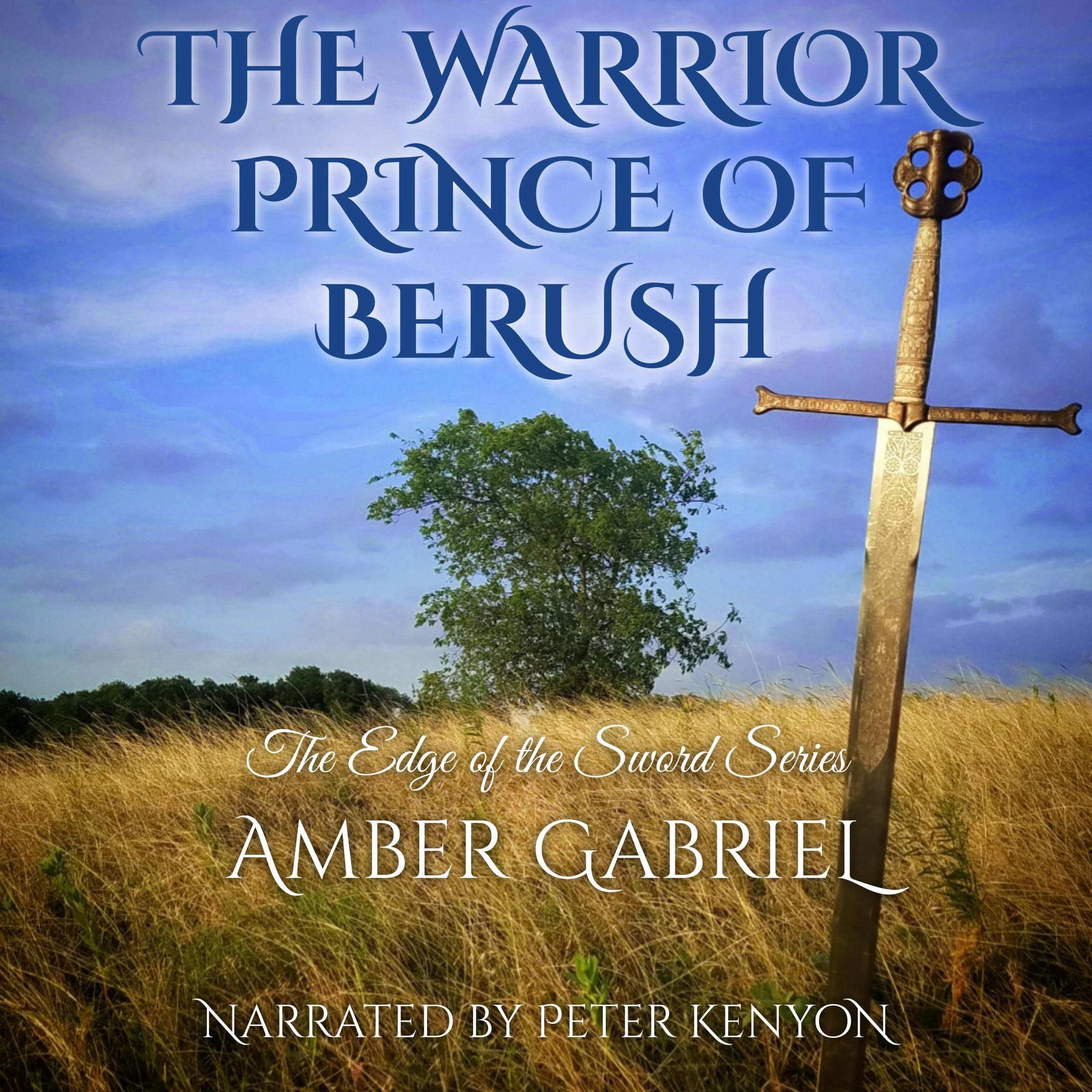 The Warrior Prince of Berush