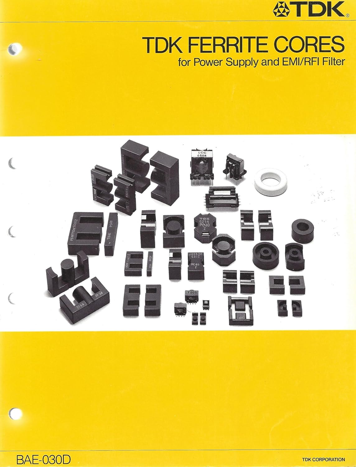 TDK Ferrite Cores for Power Supply and EMI/RFI Filter TDK Corporation