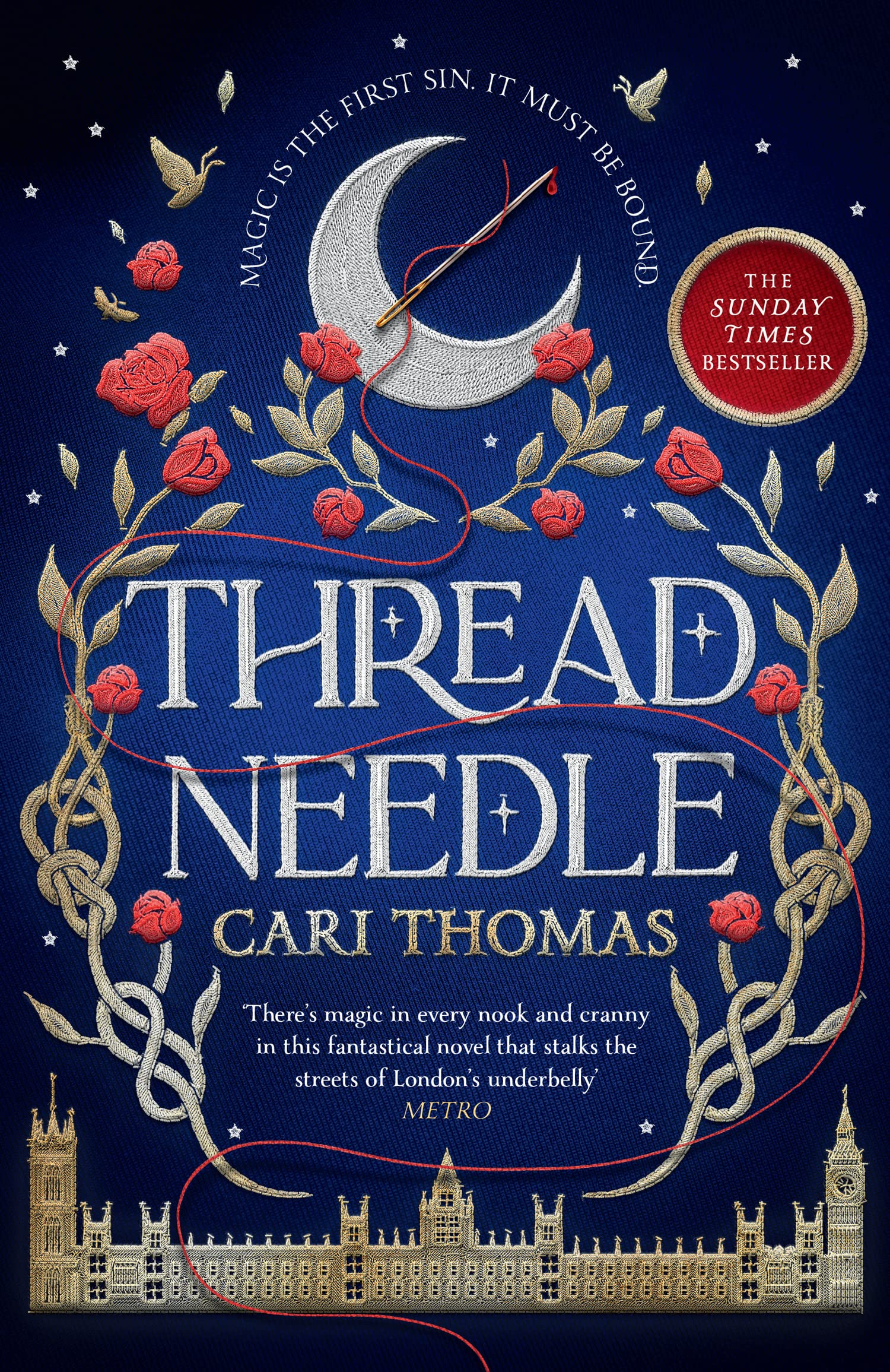 Threadneedle: SUNDAY TIMES bestseller and most anticipated debut fantasy release of the year (Threadneedle)