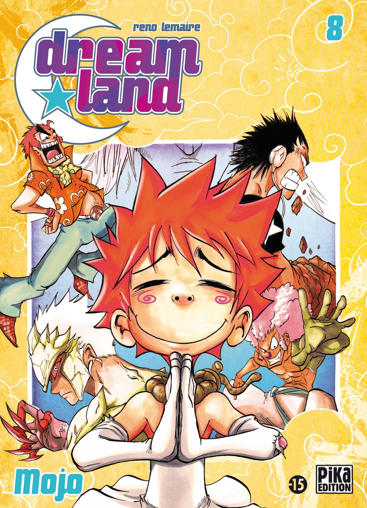 Dreamland T08: Mojo (Dreamland (8))