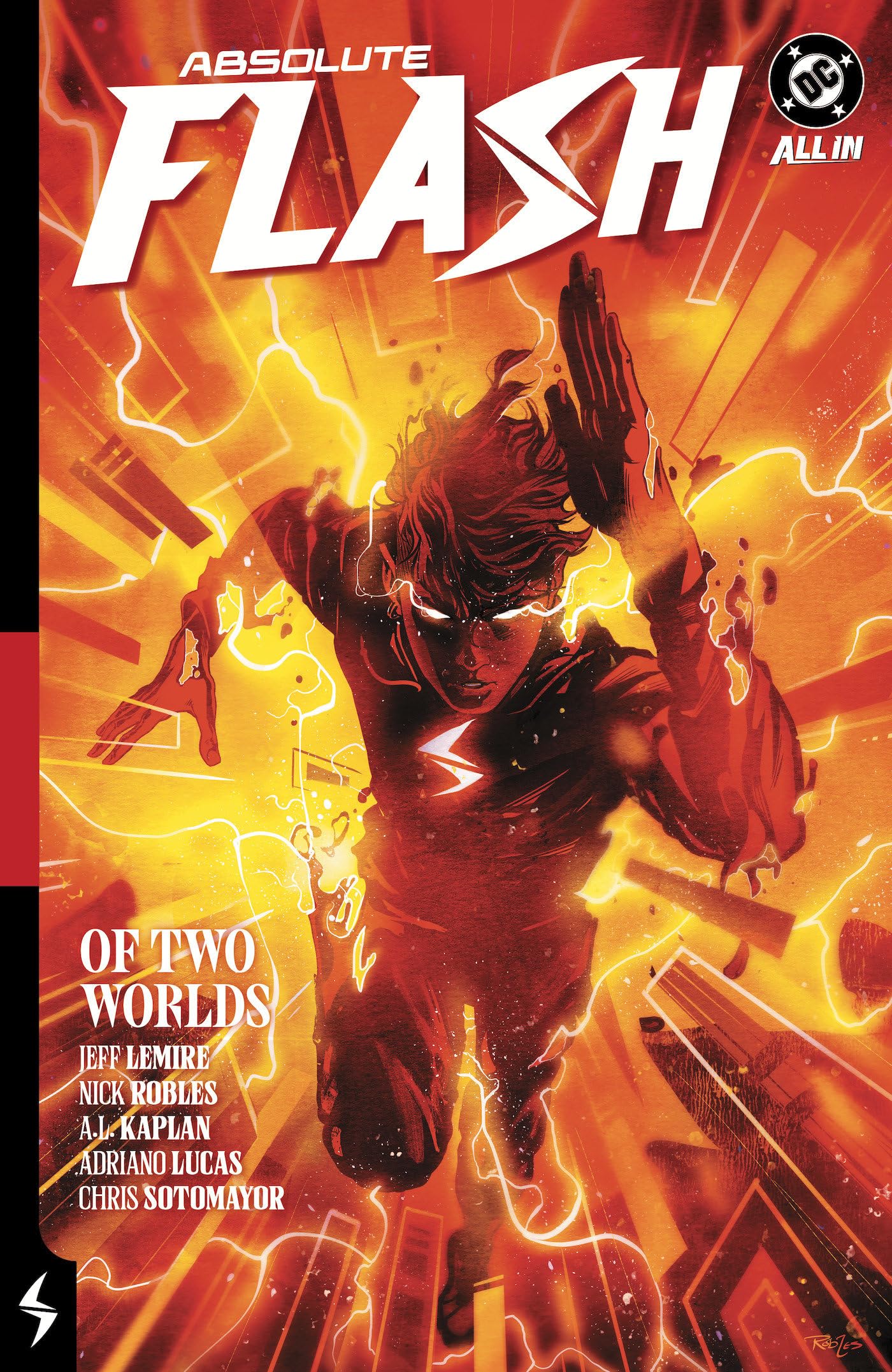 Absolute Flash Vol. 1: Of Two Worlds: Lemire, Jeff, Robles, Nick
