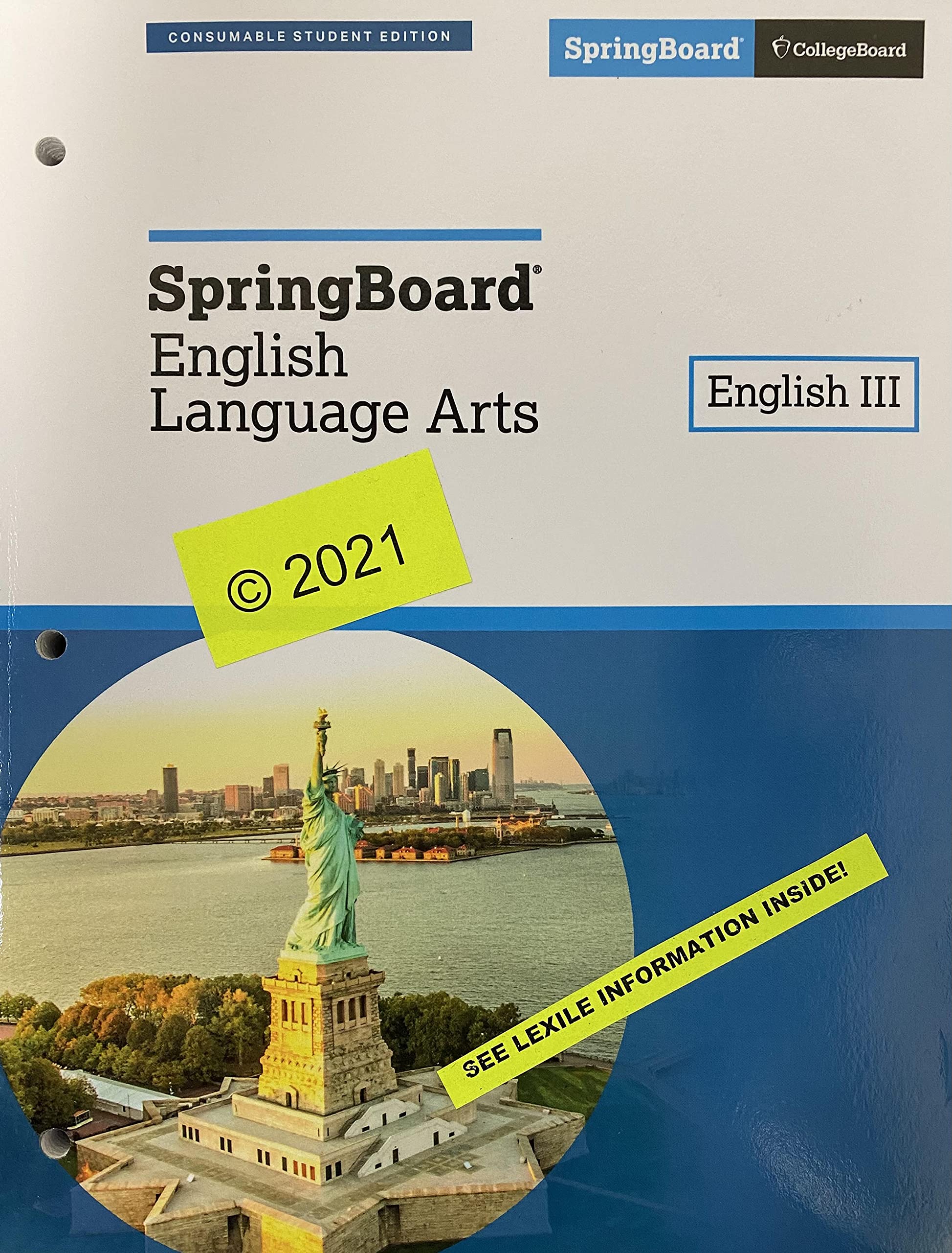 SpringBoard English Language Arts, English 3, Consumable Student Edition, c. 2021, 9781457312977, 1457312972