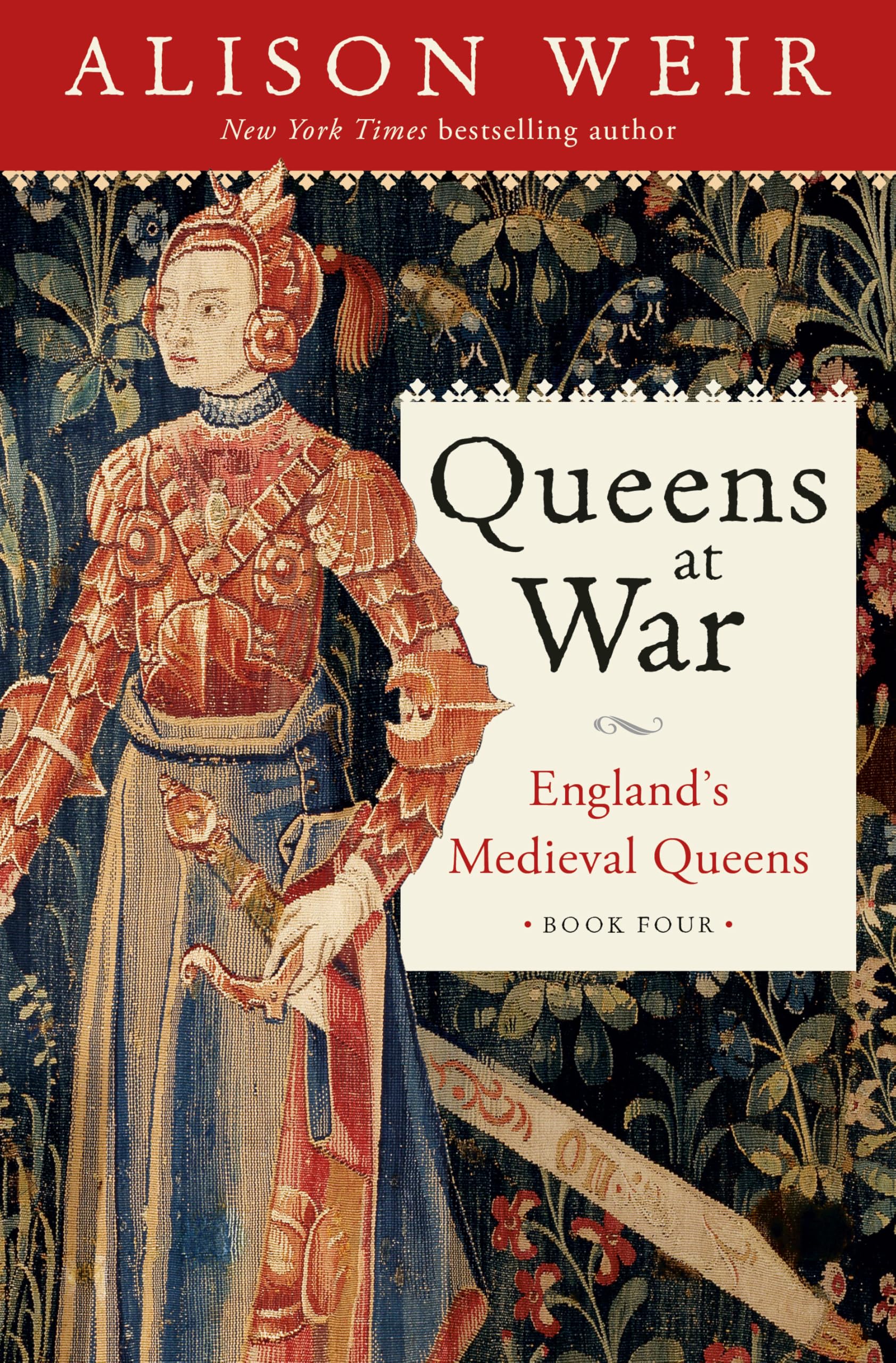 Queens at War: England's Medieval Queens Book Four