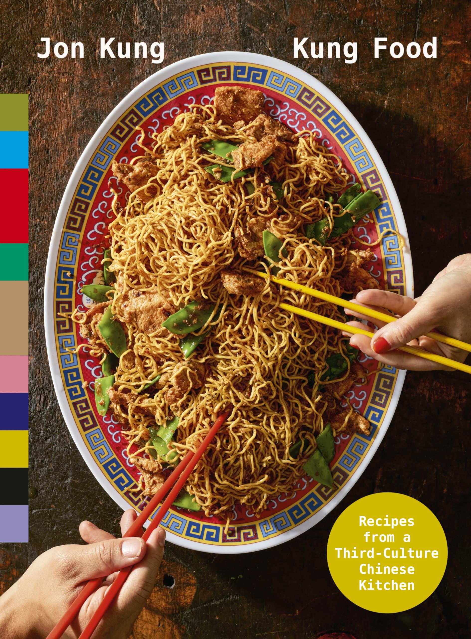 Kung Food by Jon Kung (Hardback Book)