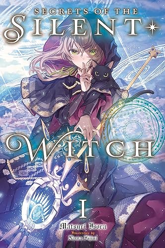 Silent Witch, Vol. 1: Volume 1 (SILENT WITCH LIGHT NOVEL SC)