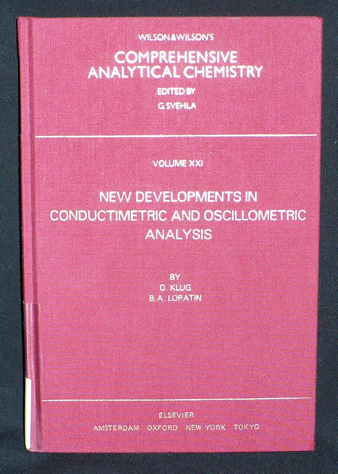 New Developments in Conductimetric and Oscillometric Analysis (Comprehensive Analytical Chemistry)