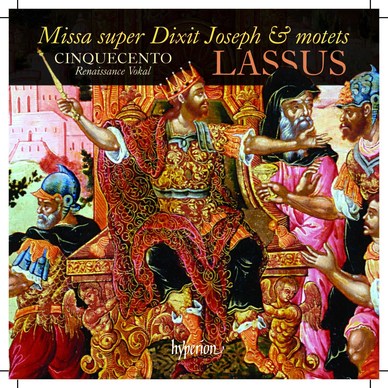 Lassus: Missa super Dixit Joseph & other works