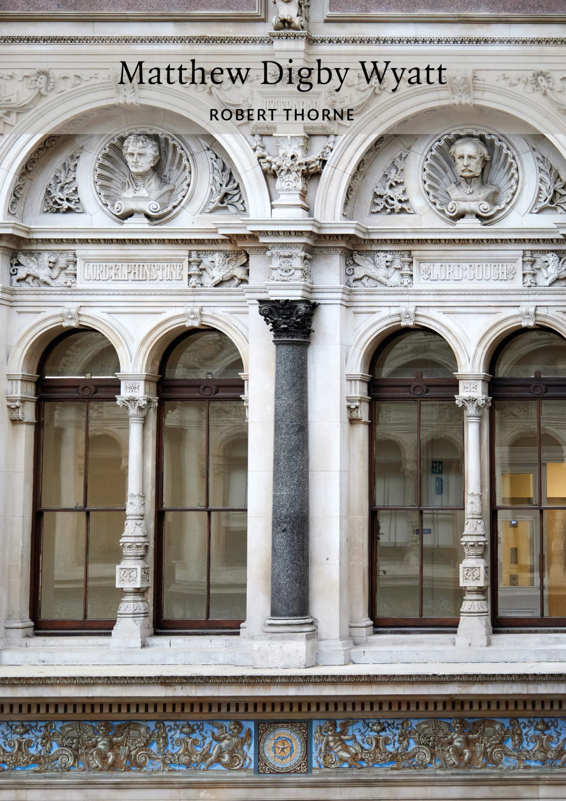 Matthew Digby Wyatt (Victorian Architects)