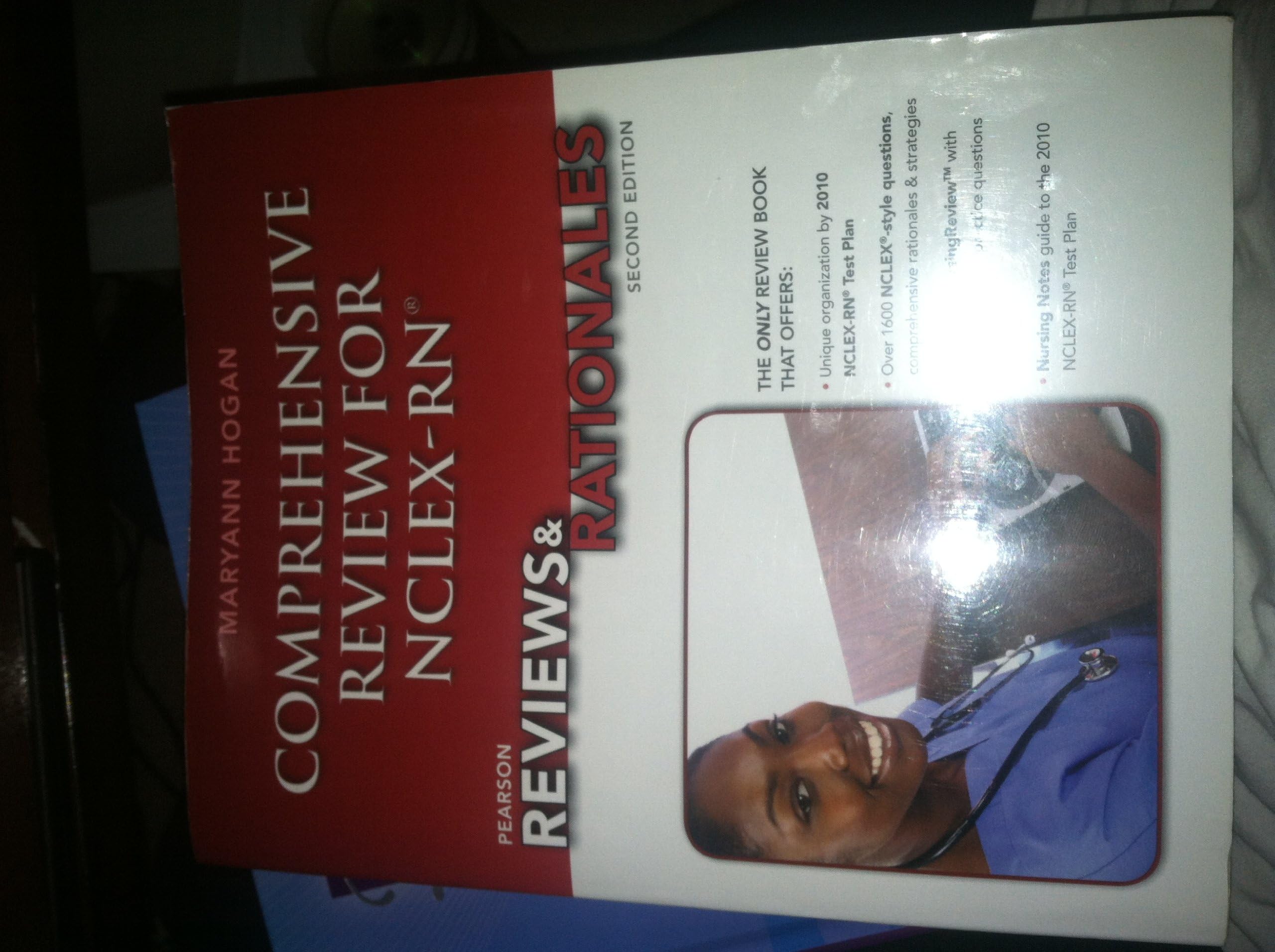 Pearson Reviews & Rationales: Comprehensive Review for NCLEX-RN (2nd Edition) (Hogan, Pearson Reviews & Rationales Series)