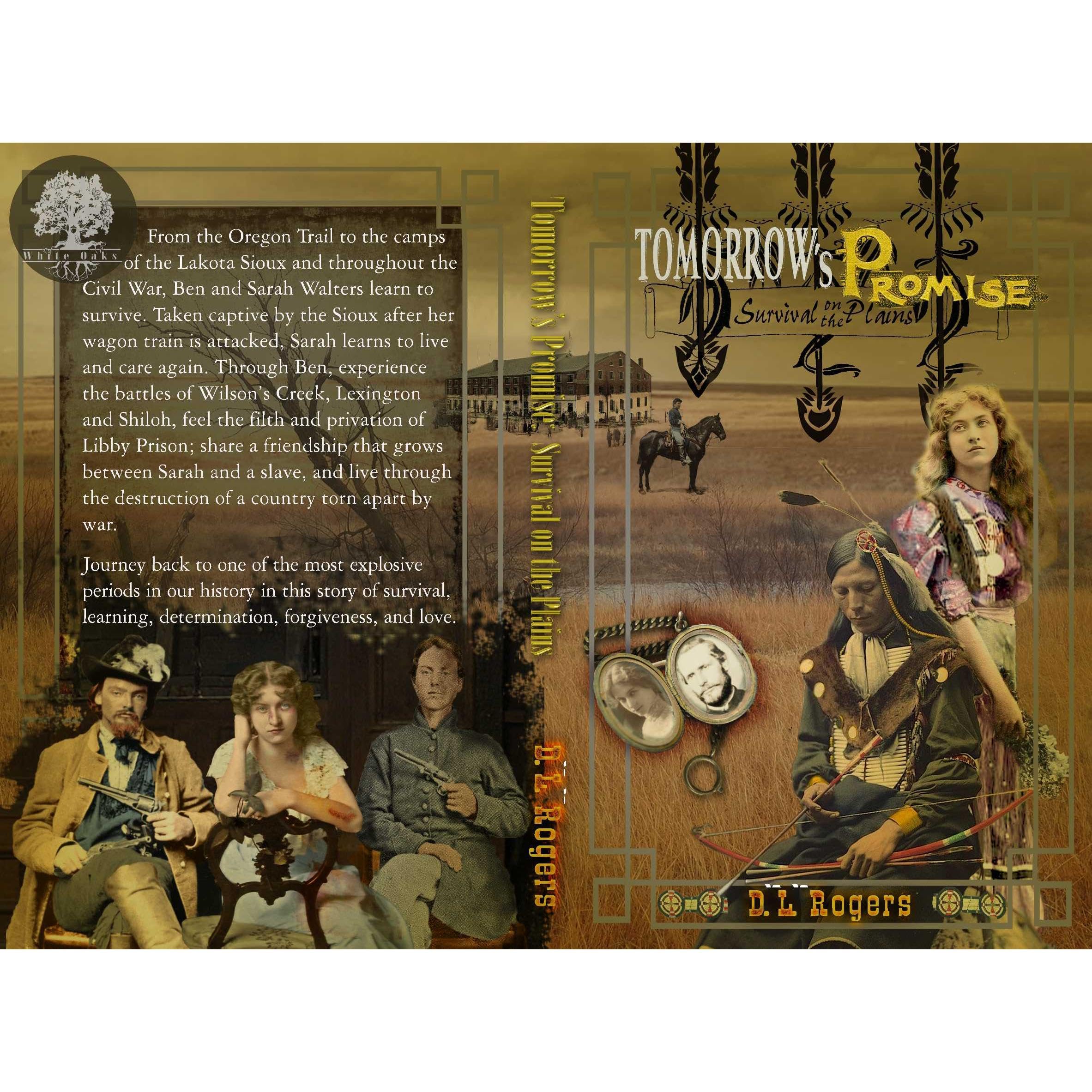 TOMORROW'S PROMISE: SURVIVAL ON THE PLAINS (Scholastic Version)