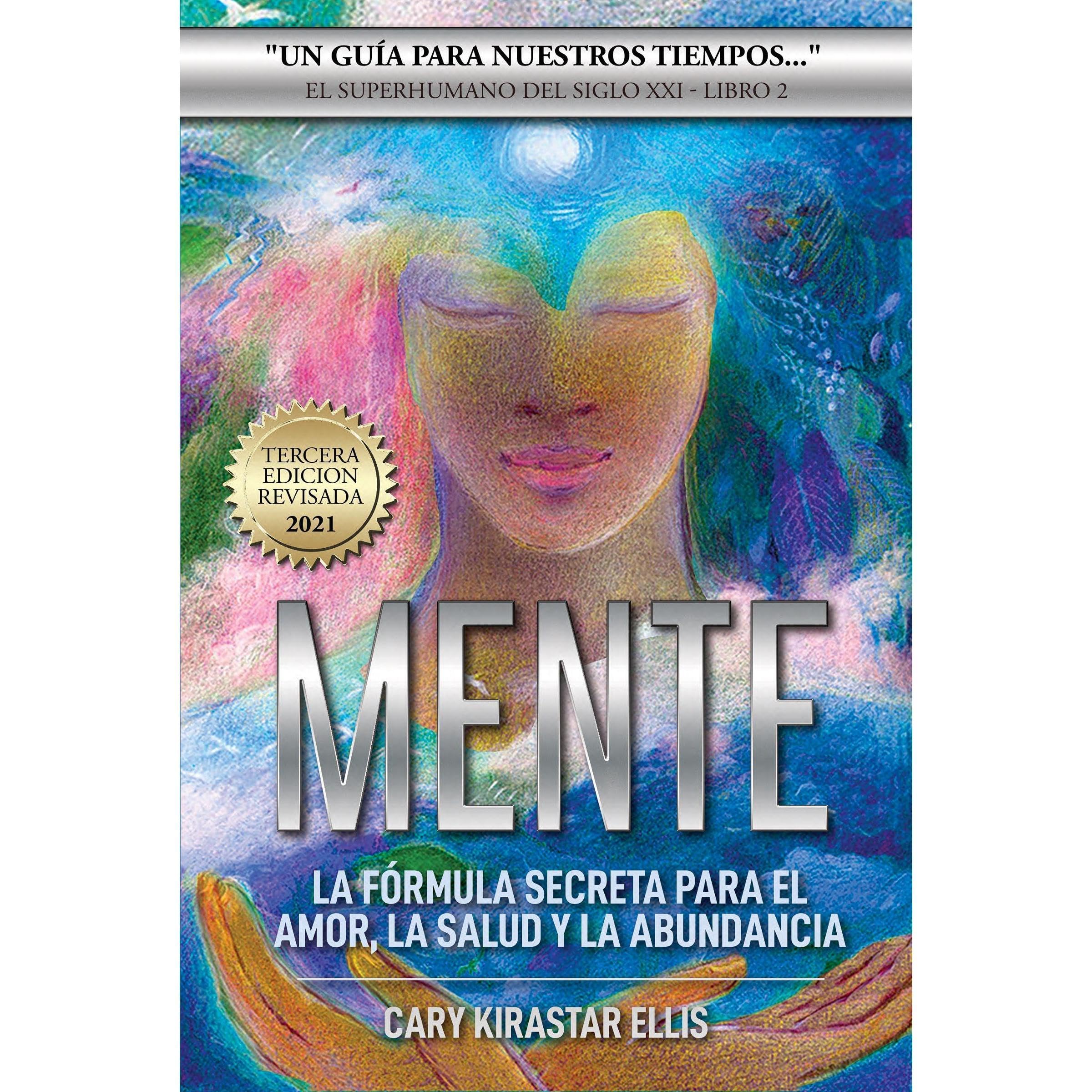 EL SUPERHUMANO DEL SIGLO XXI Libro 2 MENTE