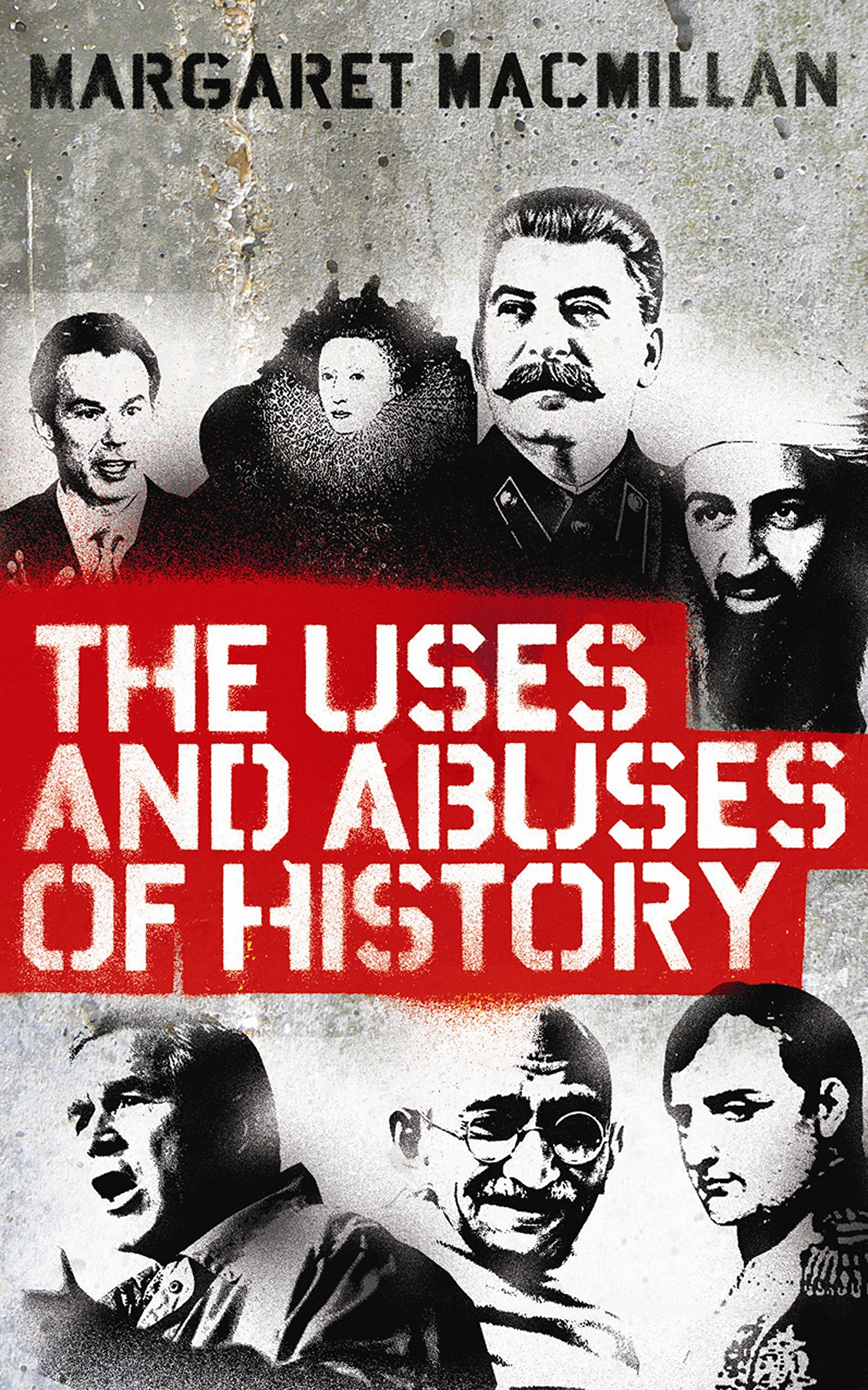 Profile Books The Uses and Abuses of History