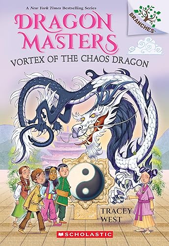 Vortex of the Chaos Dragon: A Branches Book (Dragon Masters #30): Volume 30