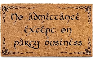 No Admittance Except On Party Business Door Mat