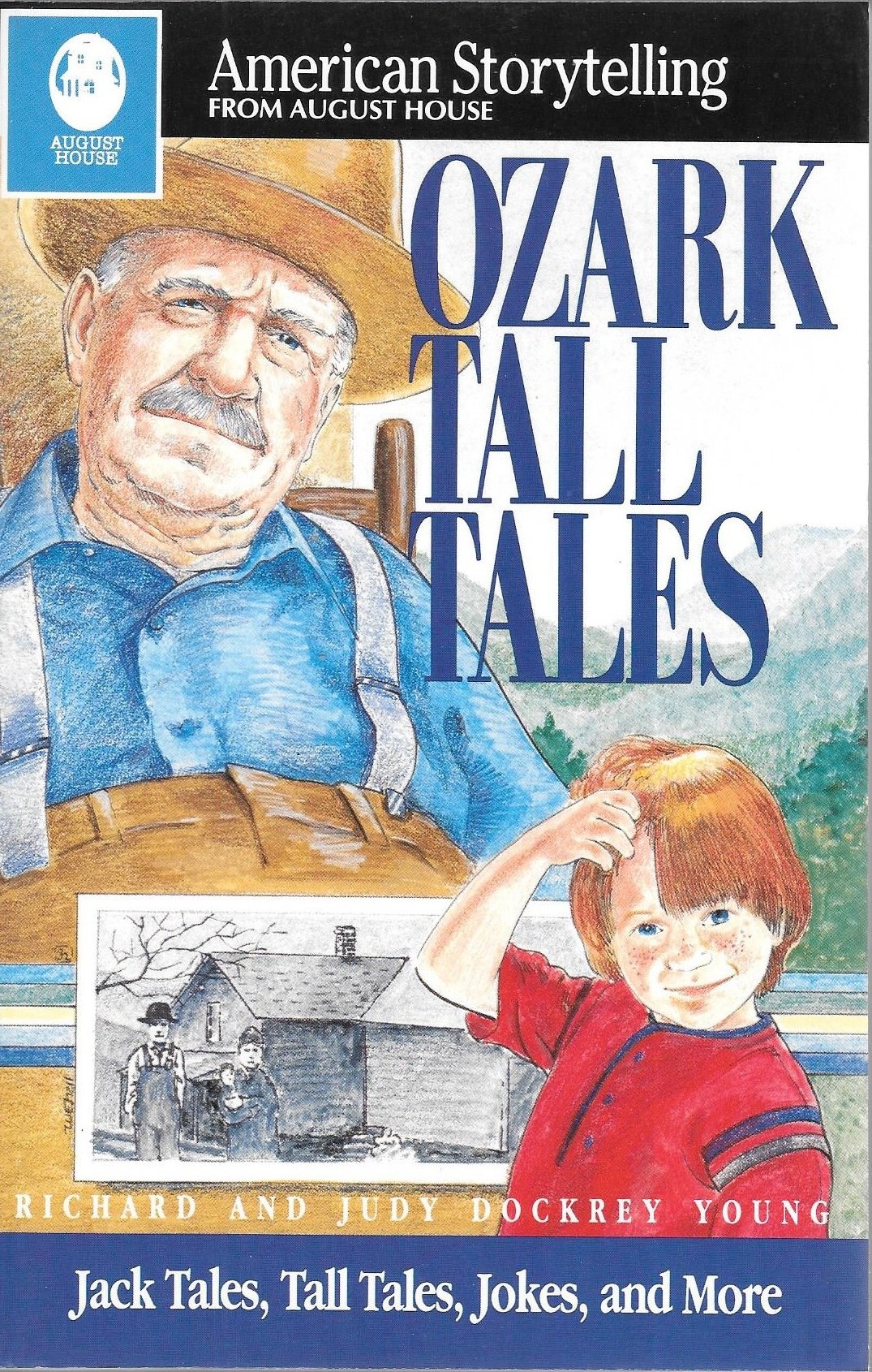 Ozark Tall Tales: Collected from the Oral Tradition (American Storytelling)