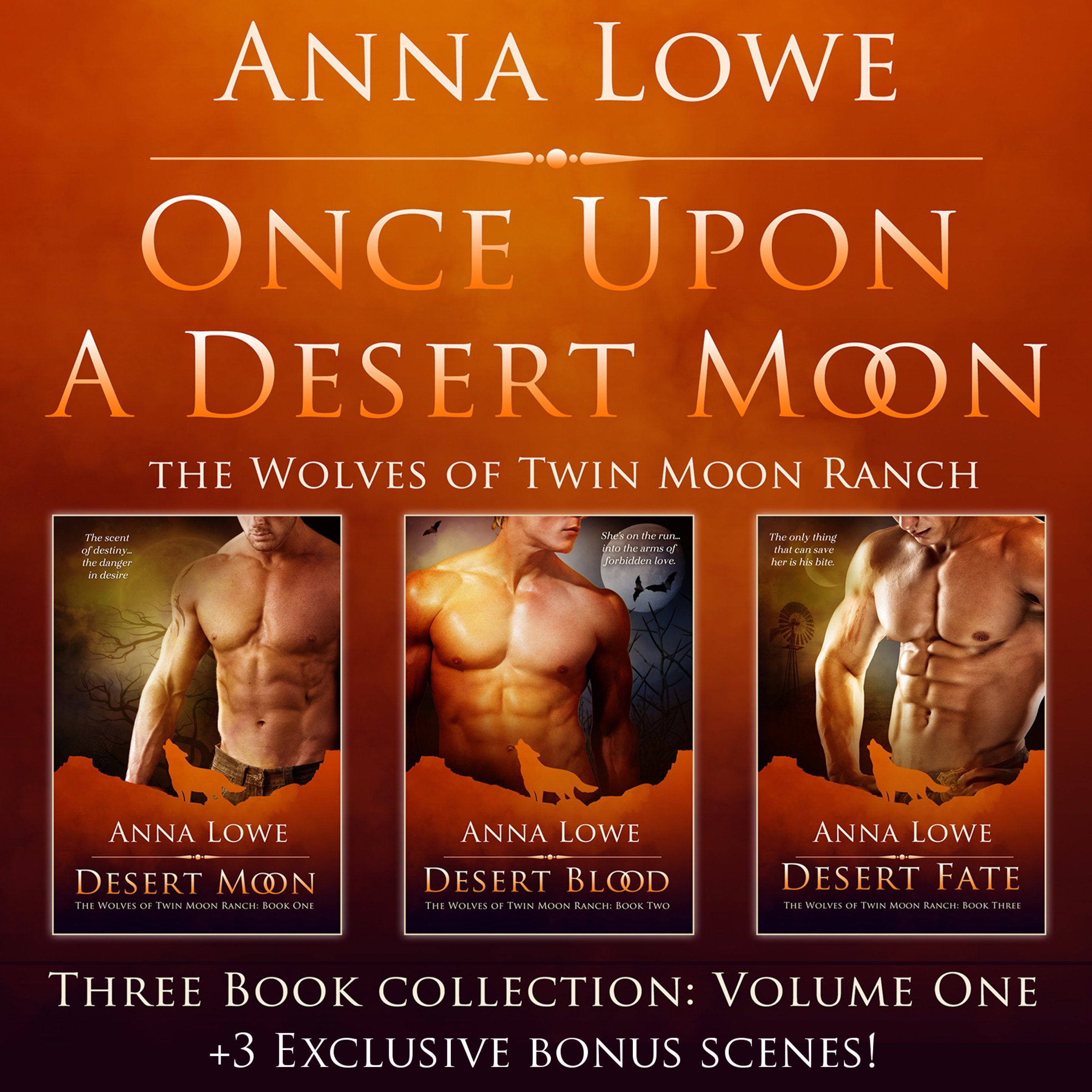 Cover art for Once Upon a Desert Moon: Three Book Collection, Volume 1