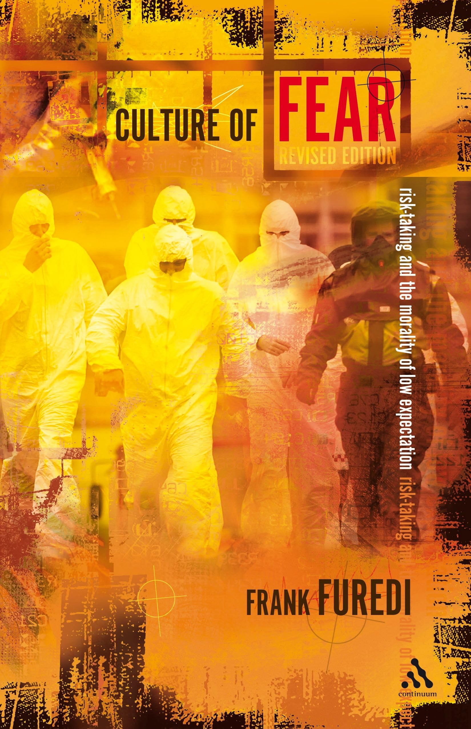 Buy Culture of Fear: Risk-Taking and the Morality of Low Expectation — BookShops.in