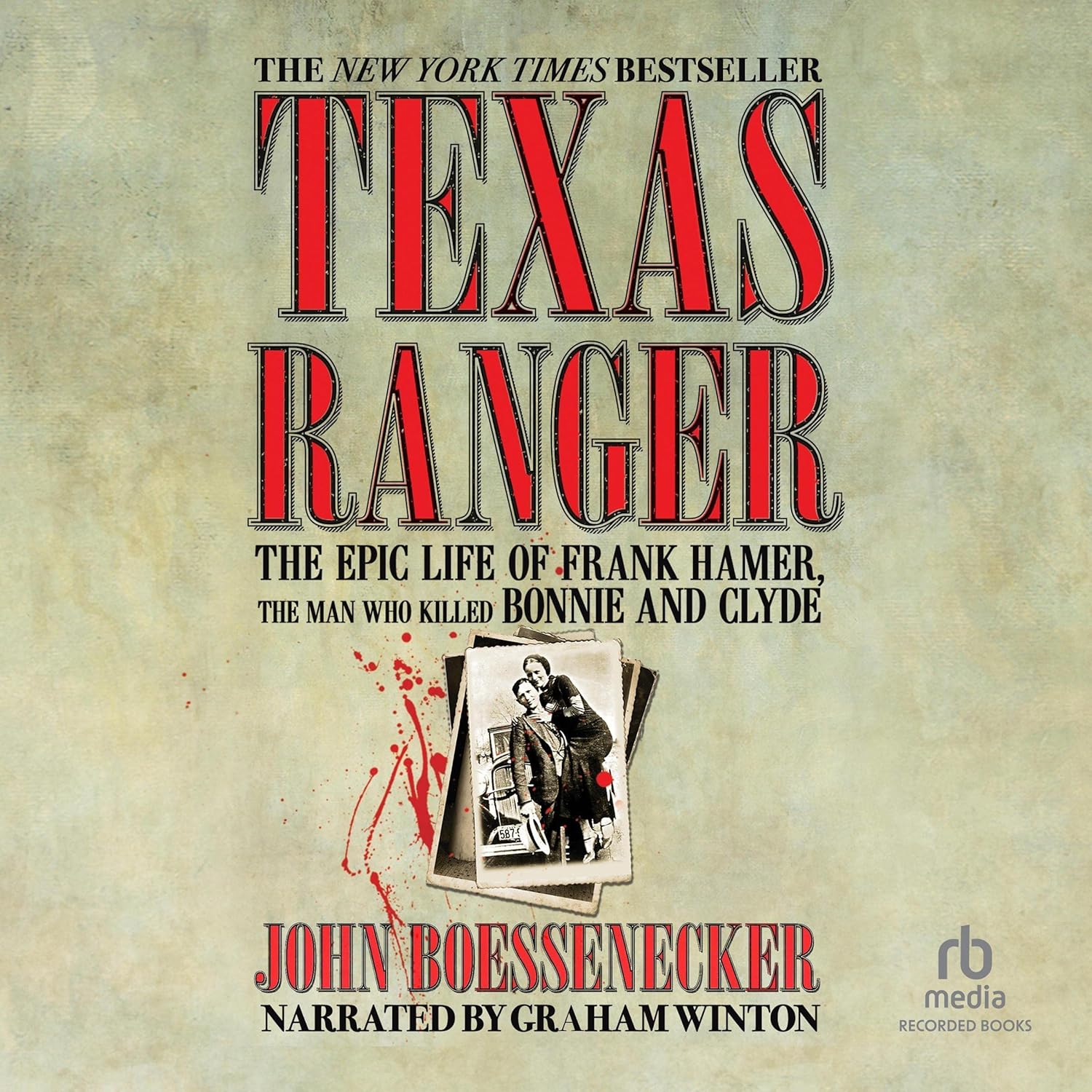Texas Ranger: The Epic Life of Frank Hamer, the Man Who Killed Bonnie and Clyde    
	                
	            

                 
                        Audible Audiobook 
                  
                        – Unabridged