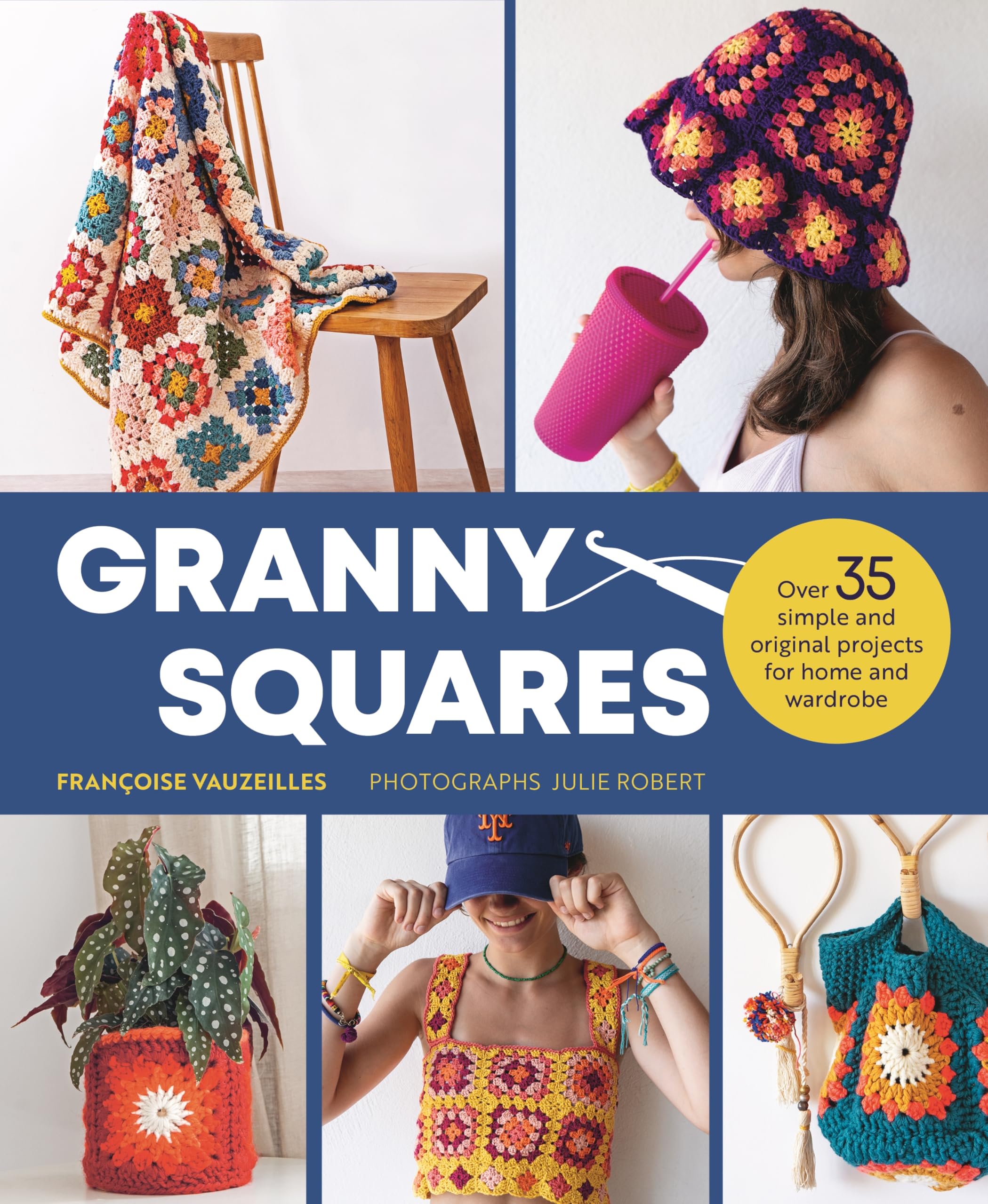 Granny Squares: Over 35 Simple and ..., Vauzeilles, Fra